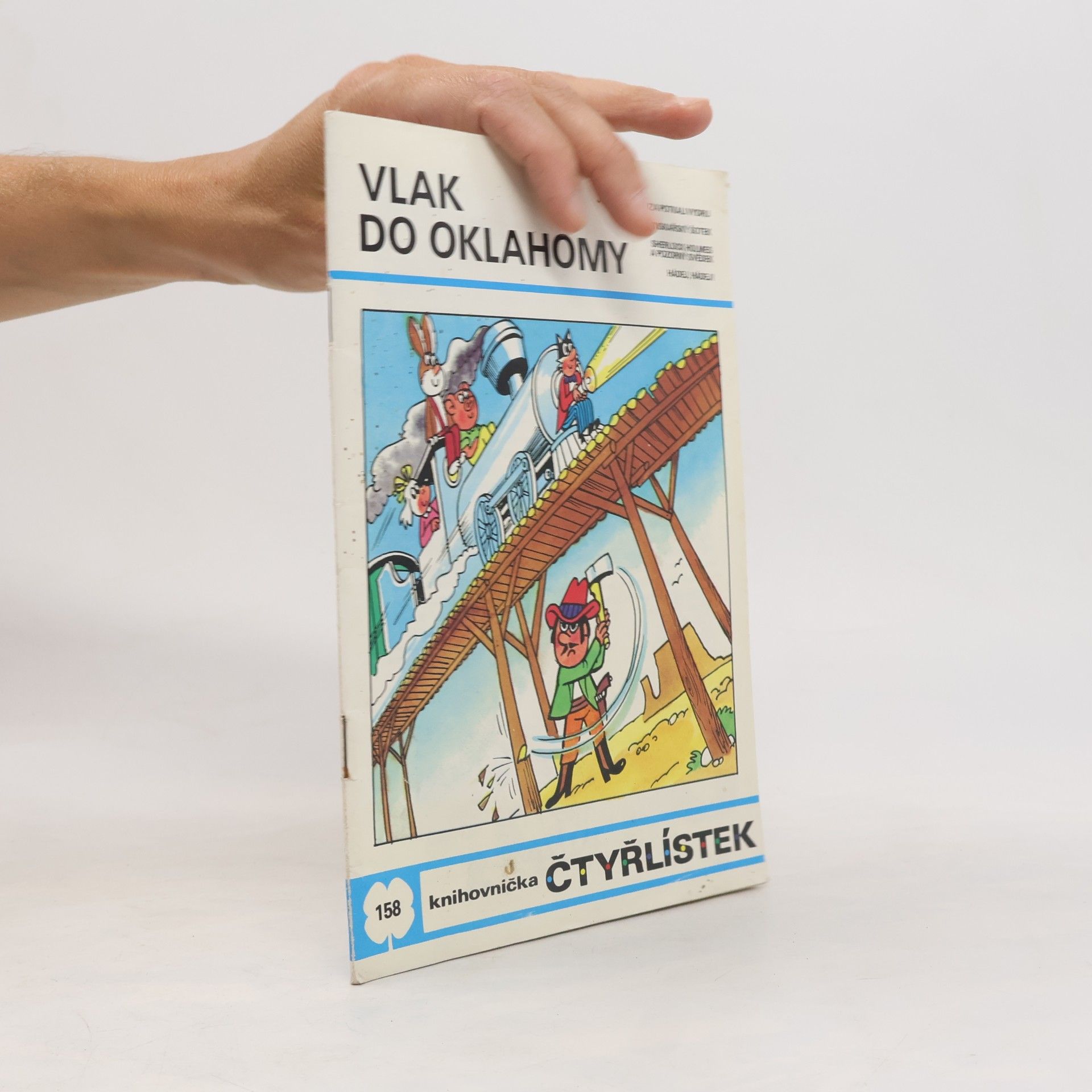 Jaroslav Němeček Čtyřlístek 158. Vlak do Oklahomy