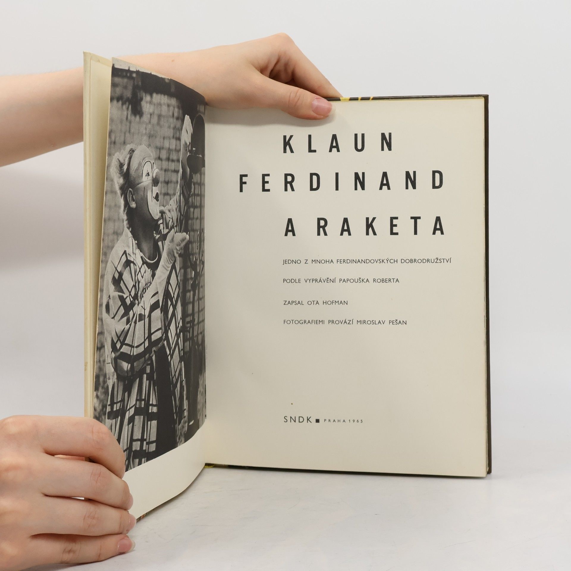 Ota Hofman Klaun Ferdinand a raketa