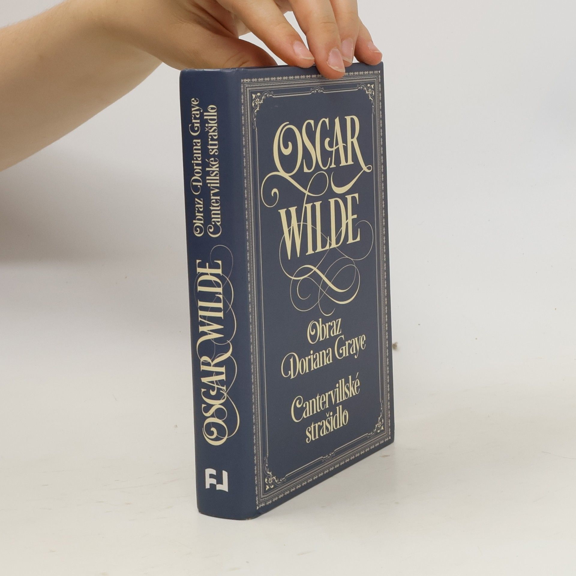 Oscar Wilde Obraz Doriana Graye. Cantervillské strašidlo