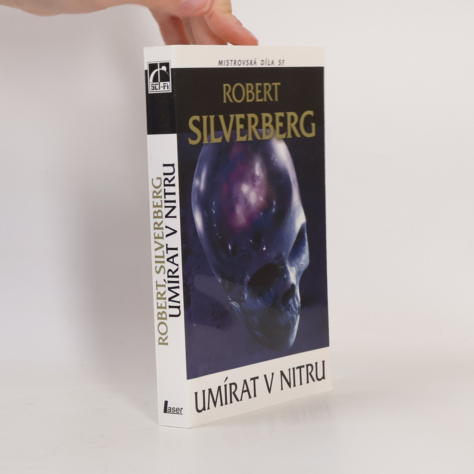 Robert Silverberg Umírat v nitru