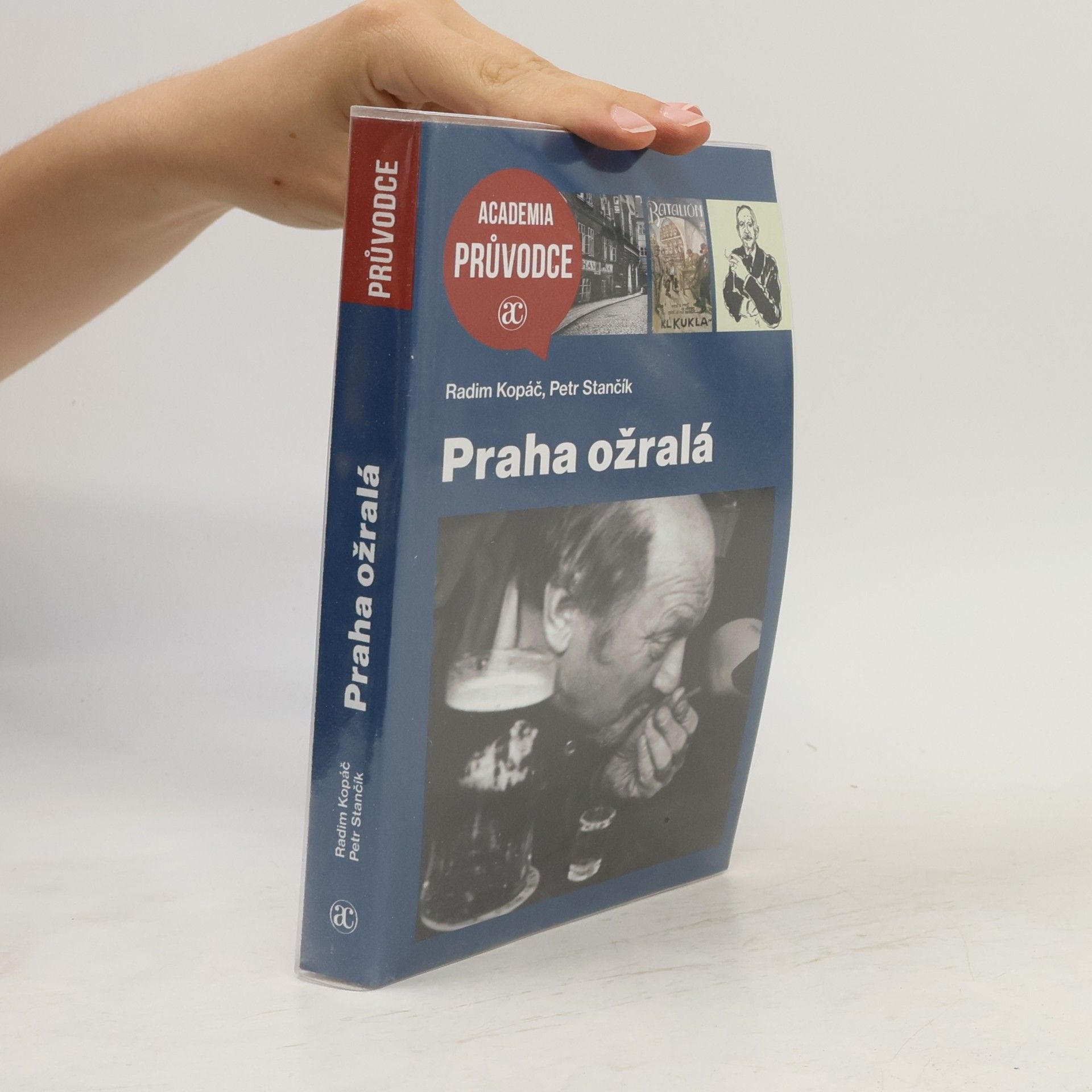 Radim Kopáč Praha ožralá