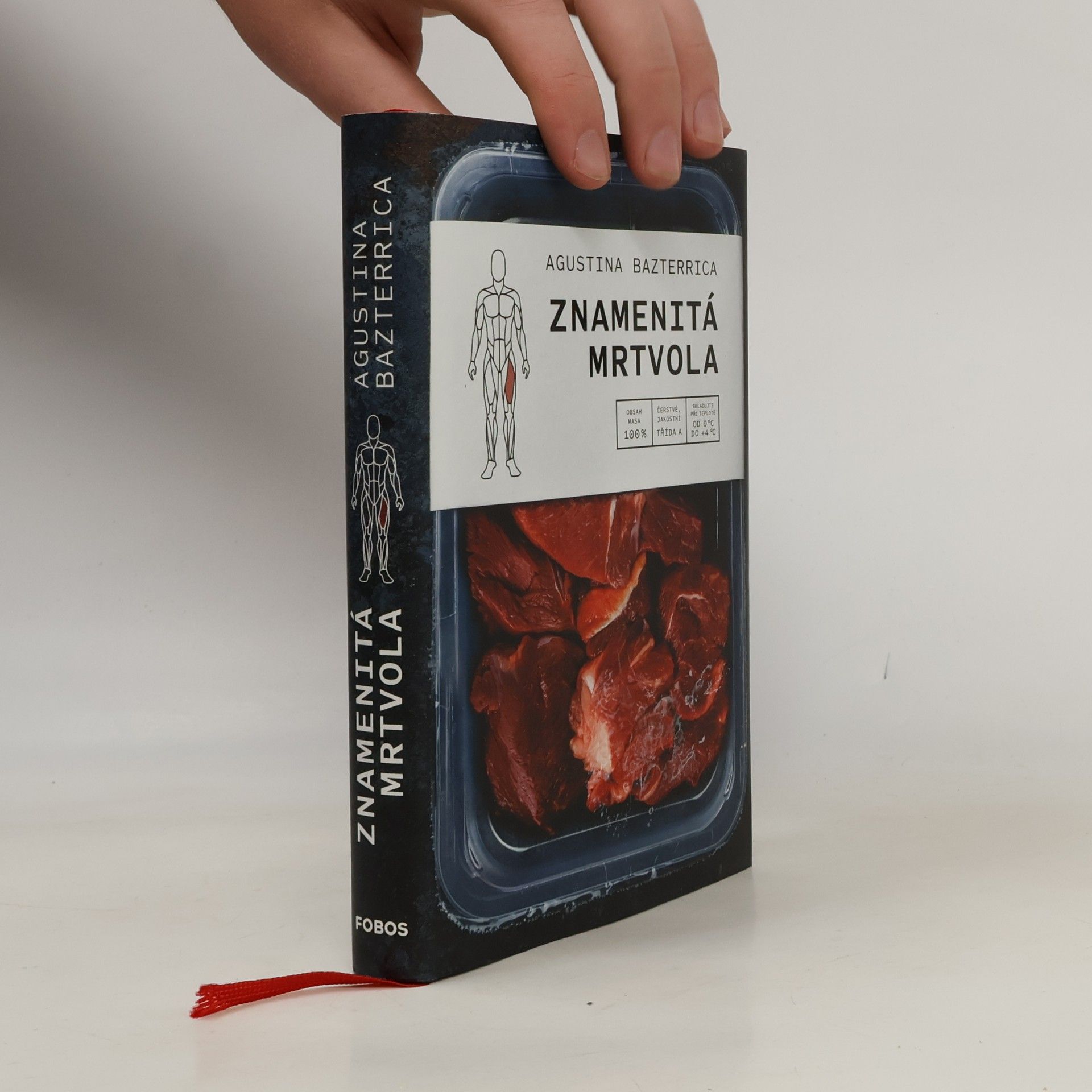 Augustina Bazterrica Znamenitá mrtvola