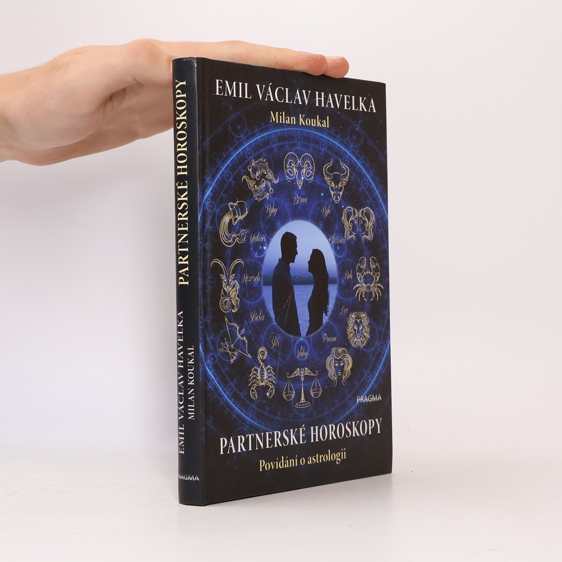 Emil Václav Havelka Partnerské horoskopy : povídání o astrologii