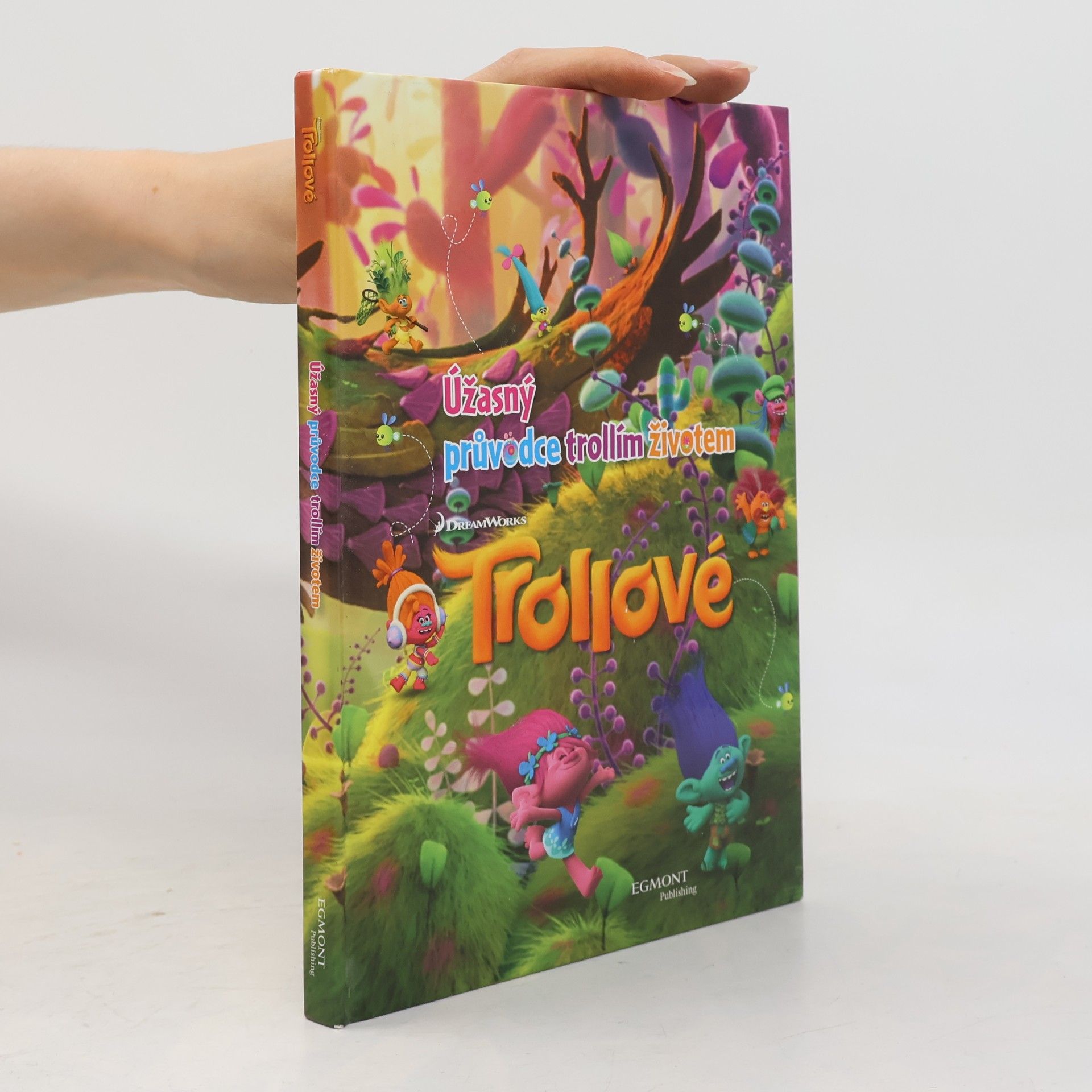 Kolektiv autorů Trollové: úžasný průvodce trollím životem