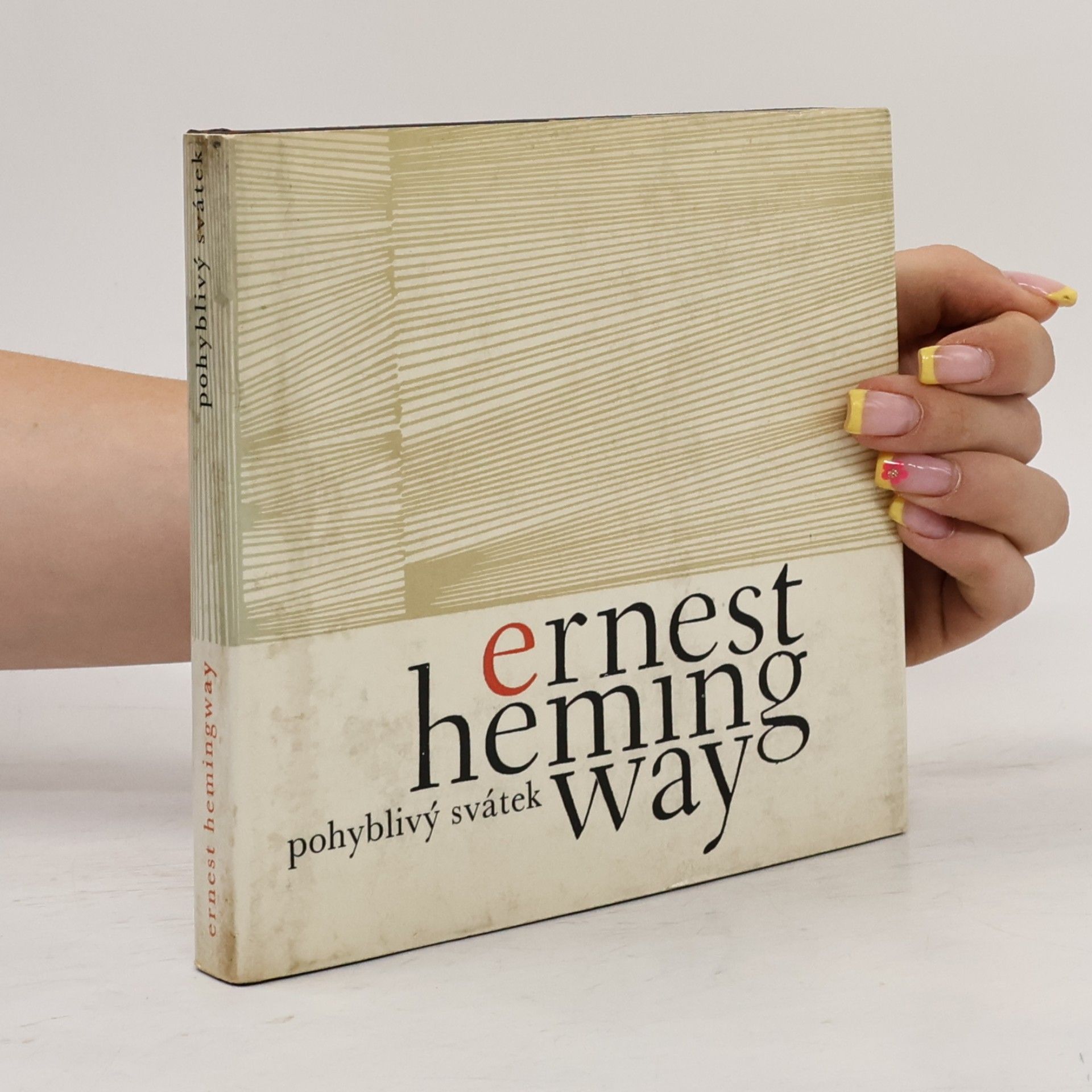 Ernest Hemingway Pohyblivý svátek