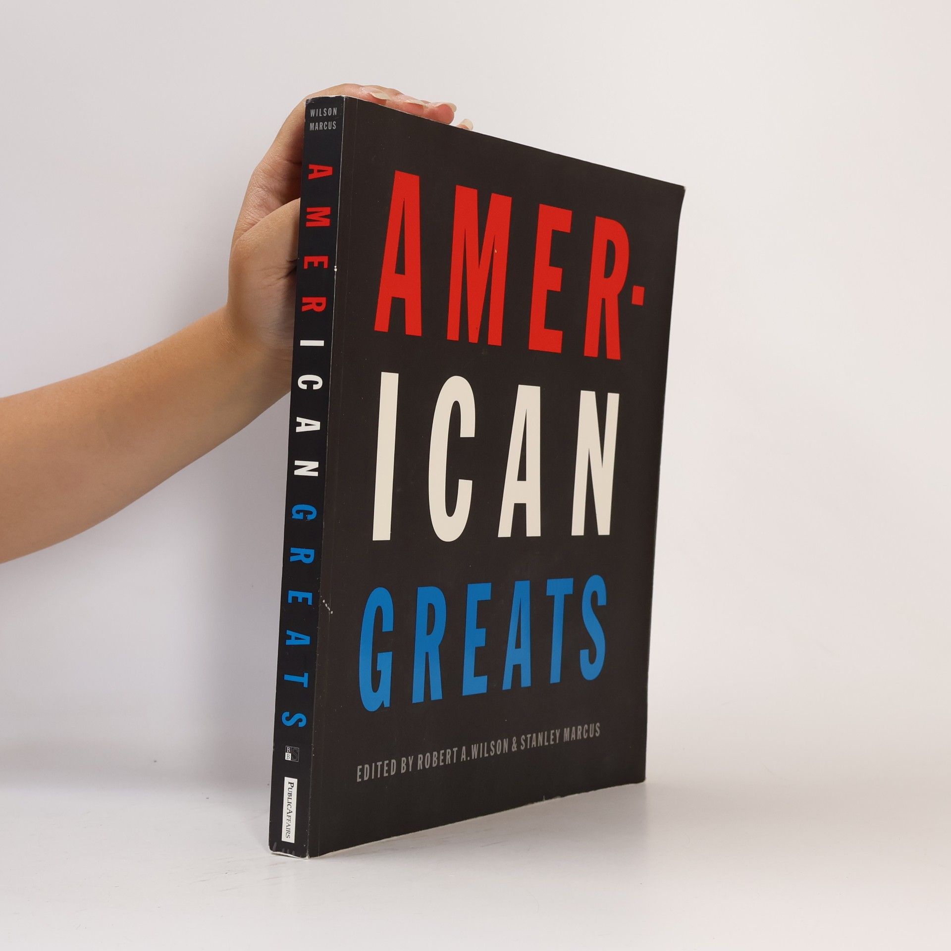 Wilson Robert A. American Greats