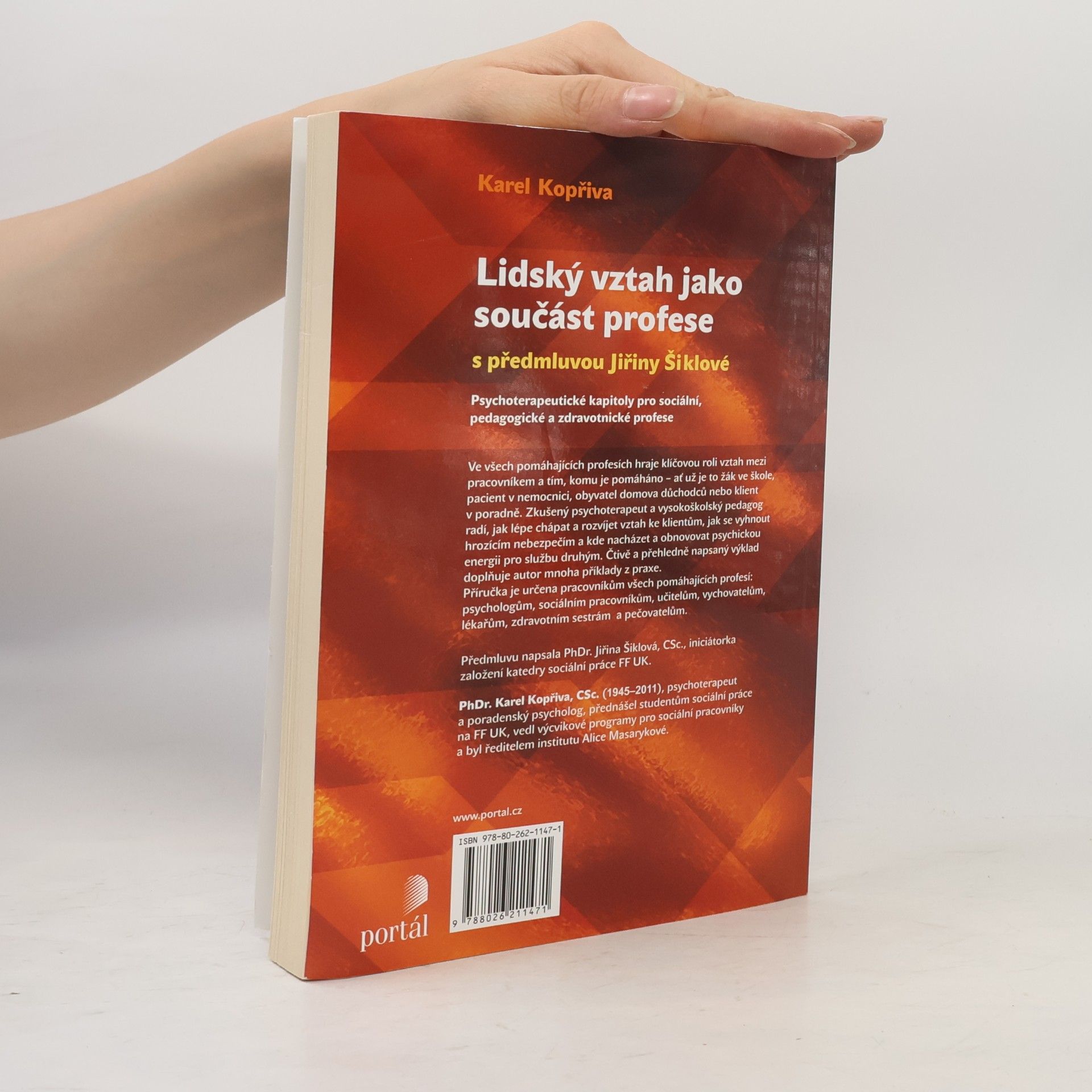 Jiřina Šiklová Lidský vztah jako součást profese