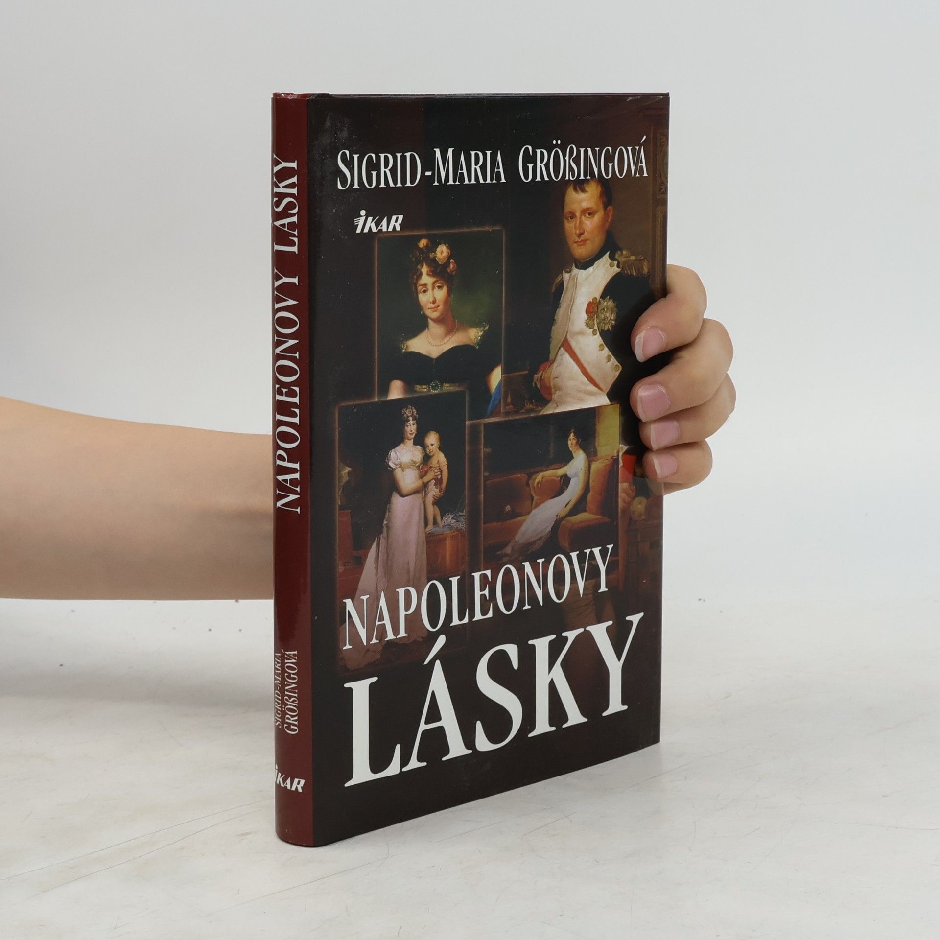 Sigrid-Maria Größing Napoleonovy lásky