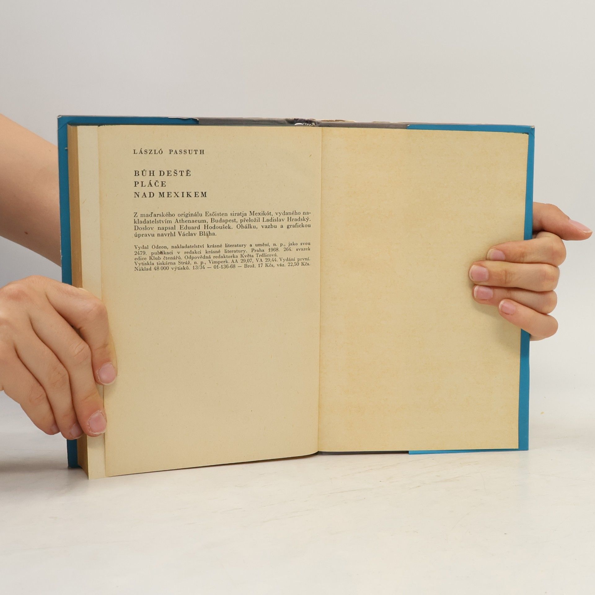 László Passuth Bůh deště pláče nad Mexikem