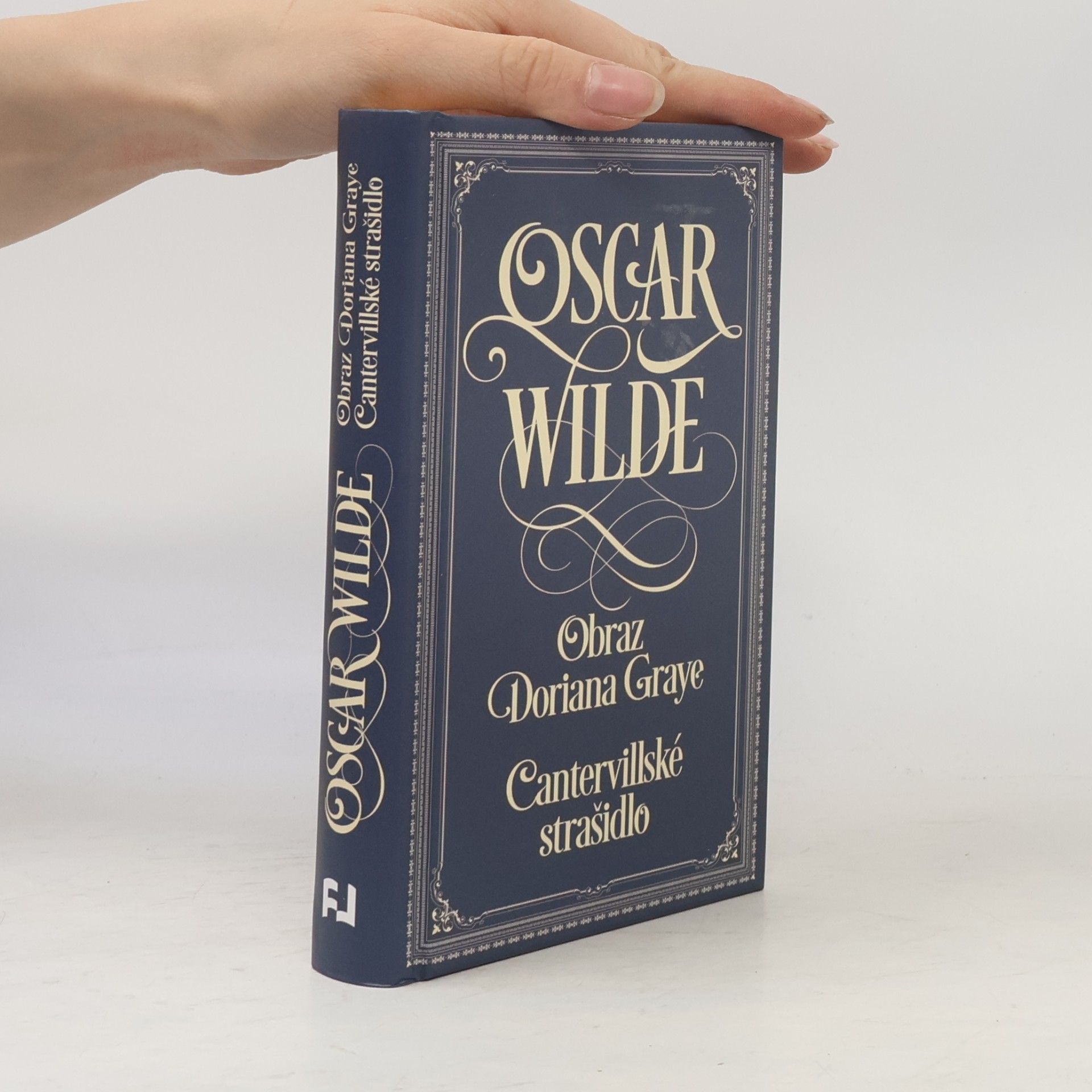 Oscar Wilde Obraz Doriana Graye. Cantervillské strašidlo
