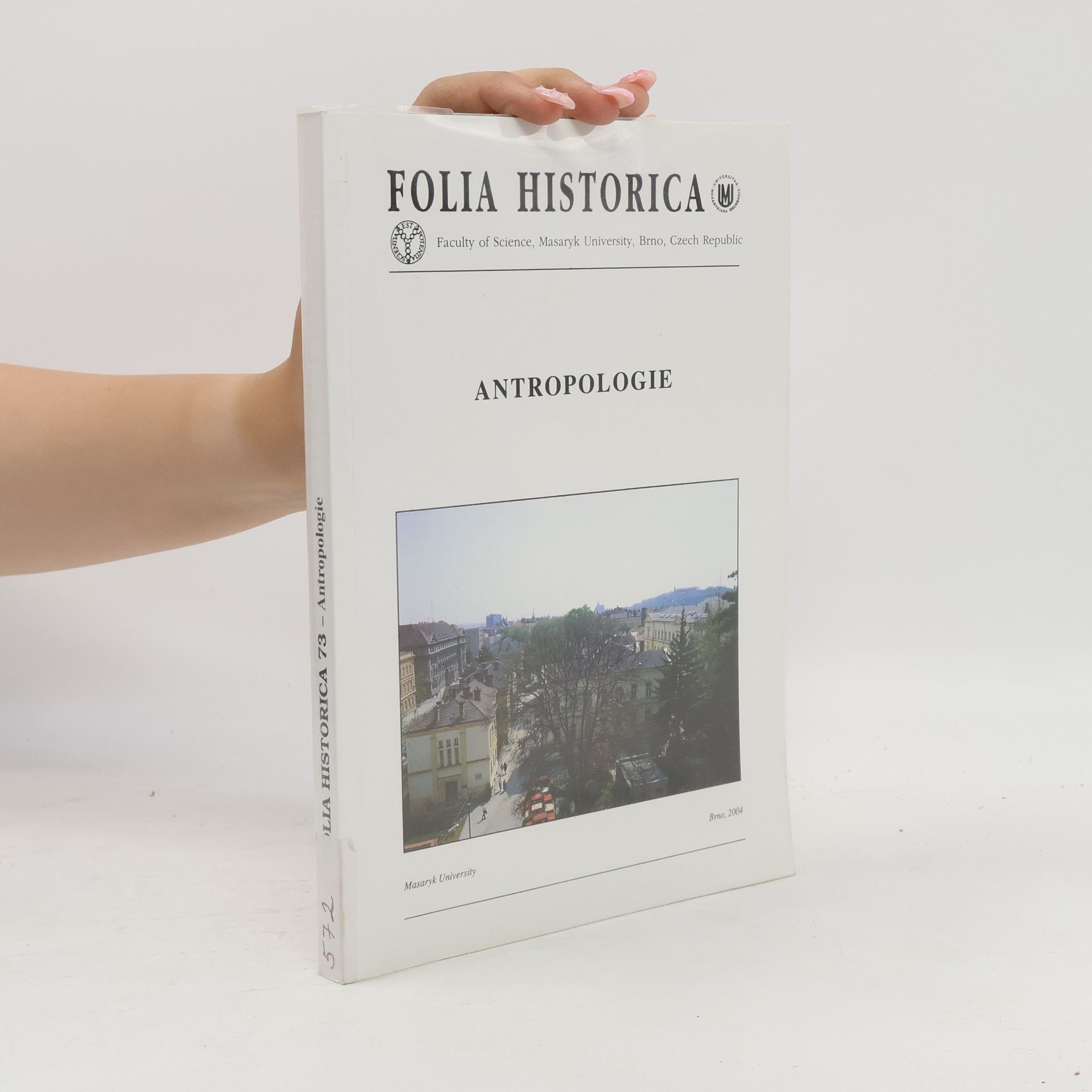 Antropologie. Brněnská antropologie v českém a mezinárodním kontextu