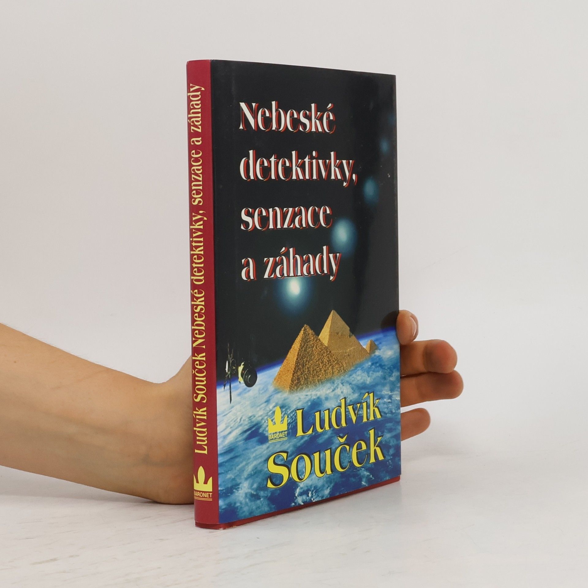 Ludvík Souček Nebeské detektivky, senzace a záhady