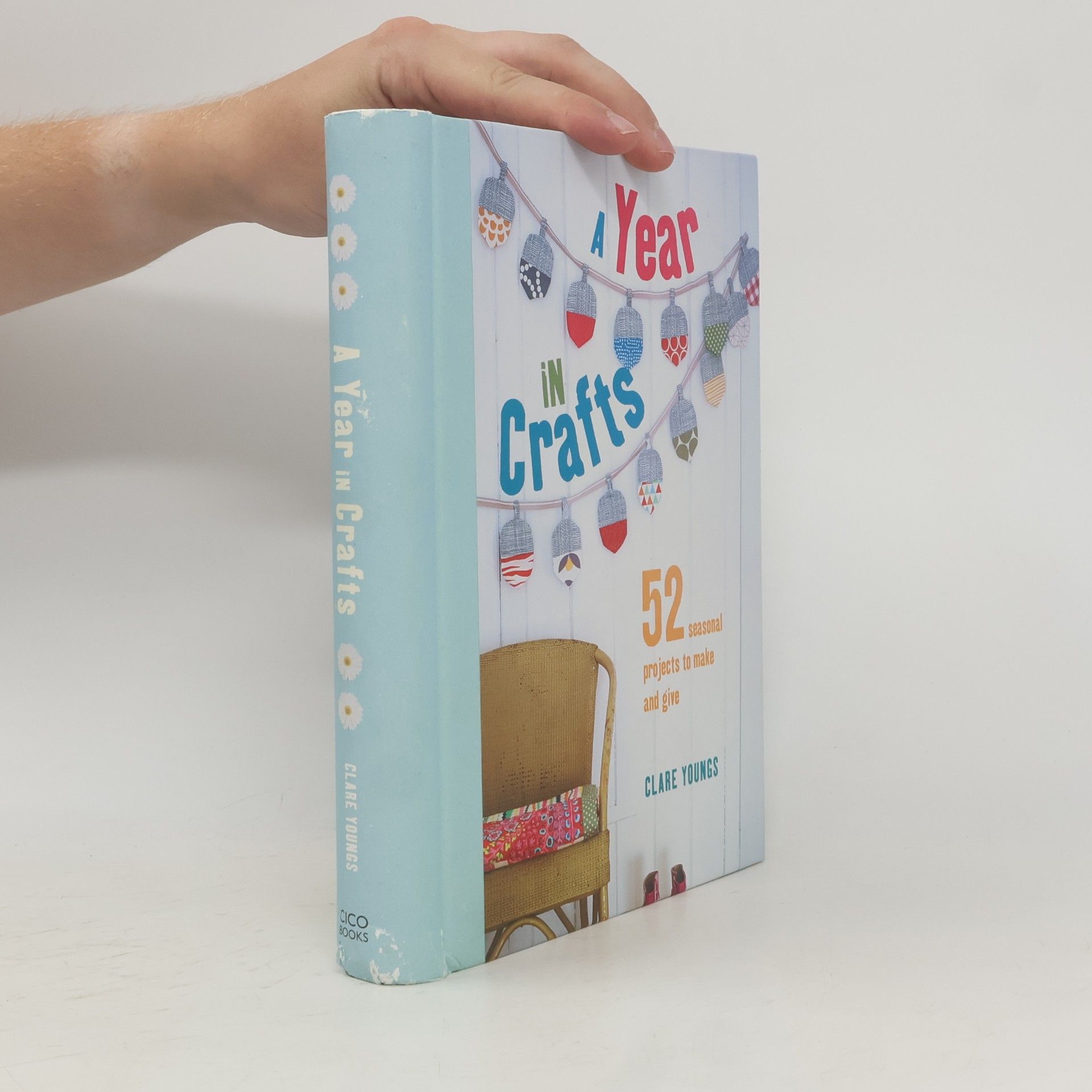 Clare Youngs A Year in Crafts