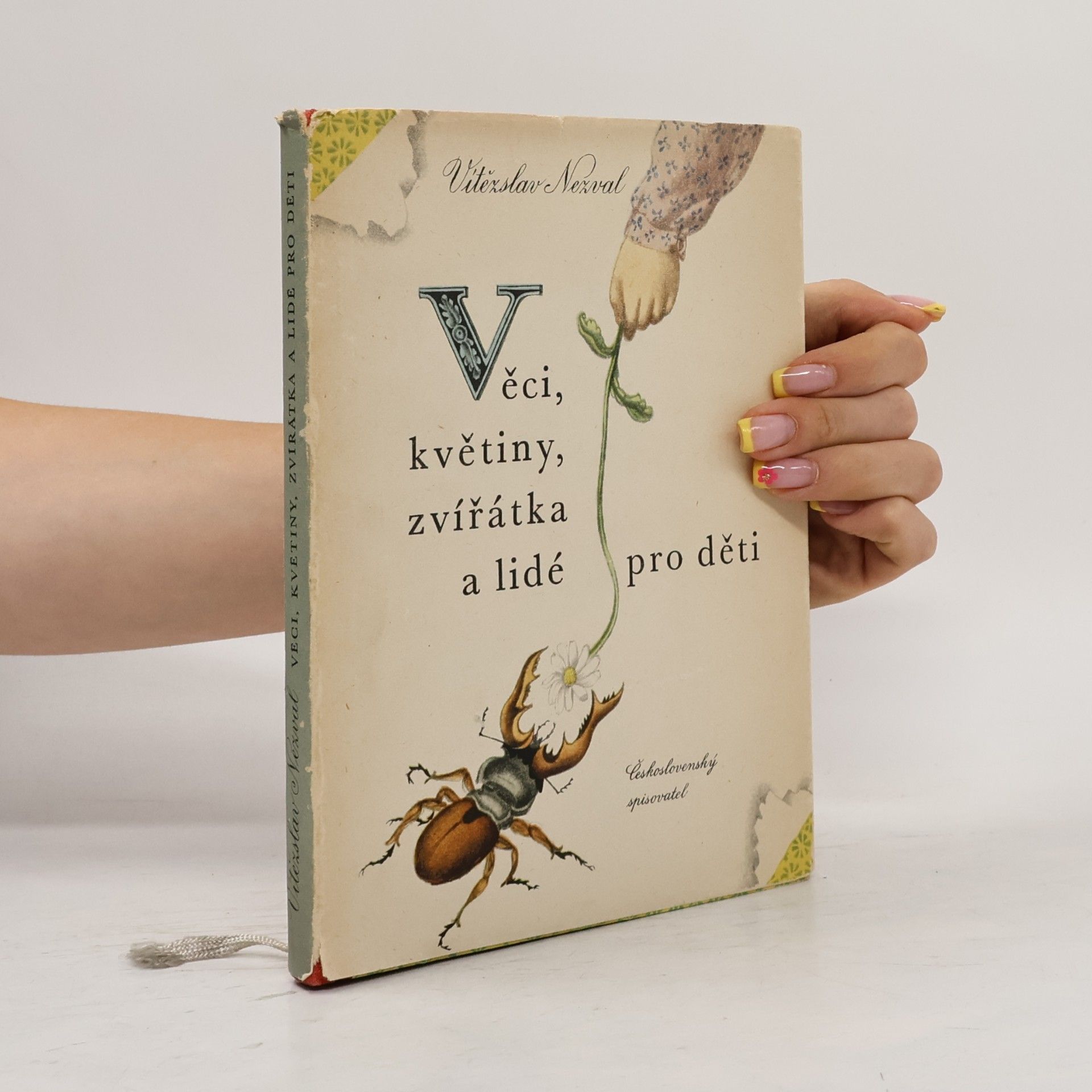 Vítězslav Nezval Věci, květiny, zvířátka a lidé pro děti