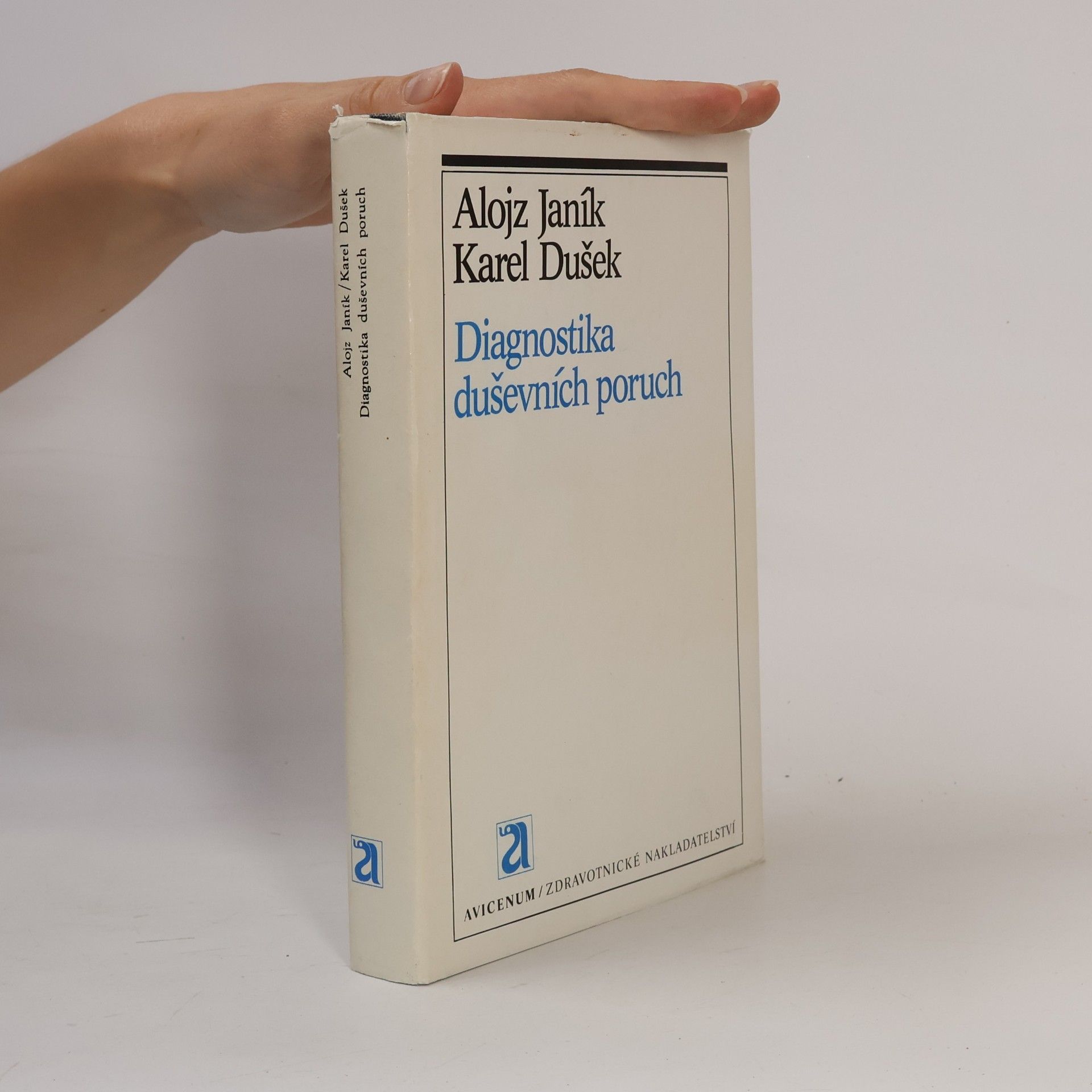 Alojz Janík Diagnostika duševních poruch