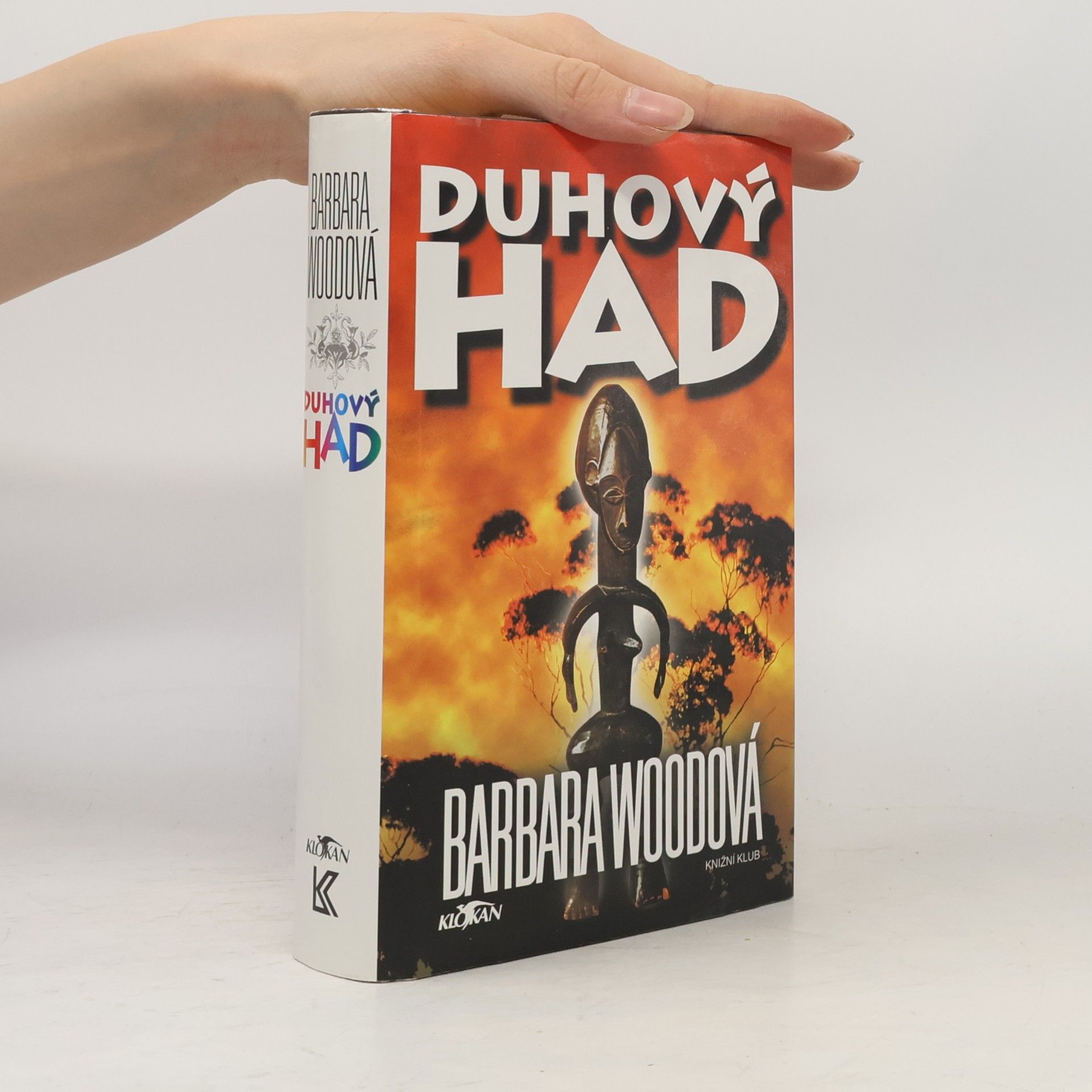 Barbara Wood Duhový had