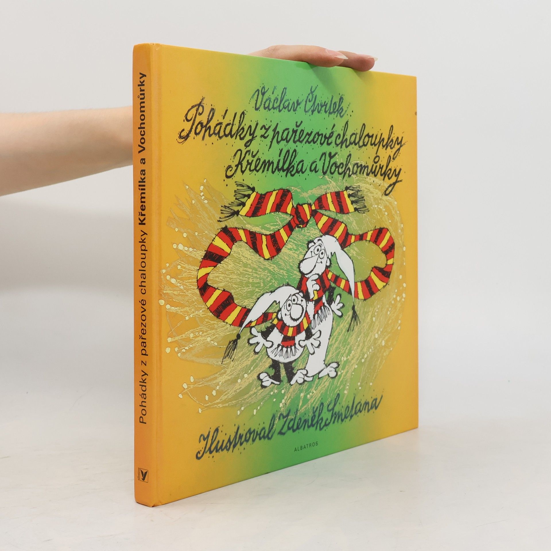 Václav Čtvrtek Pohádky z pařezové chaloupky Křemílka a Vochomůrky
