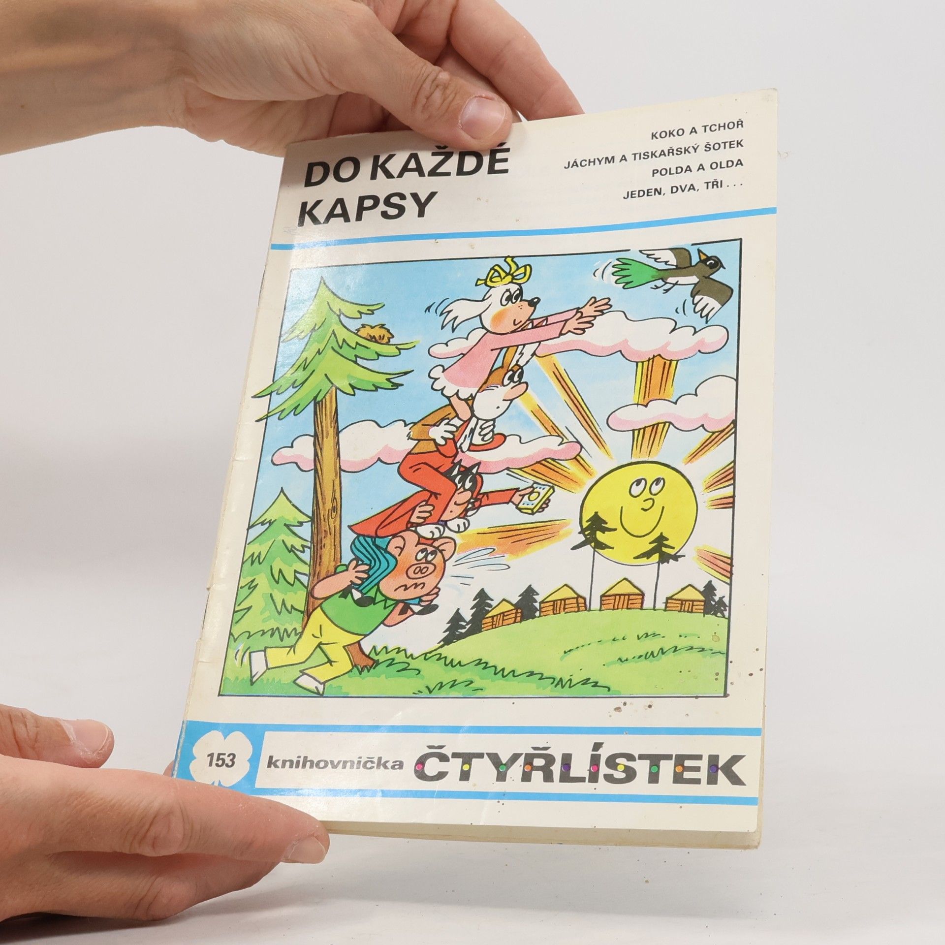 Jaroslav Němeček Čtyřlístek 153. Do každé kapsy