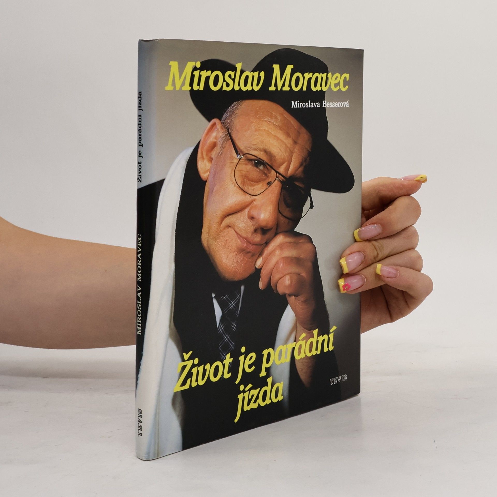 Miroslava Besserová Život je parádní jízda
