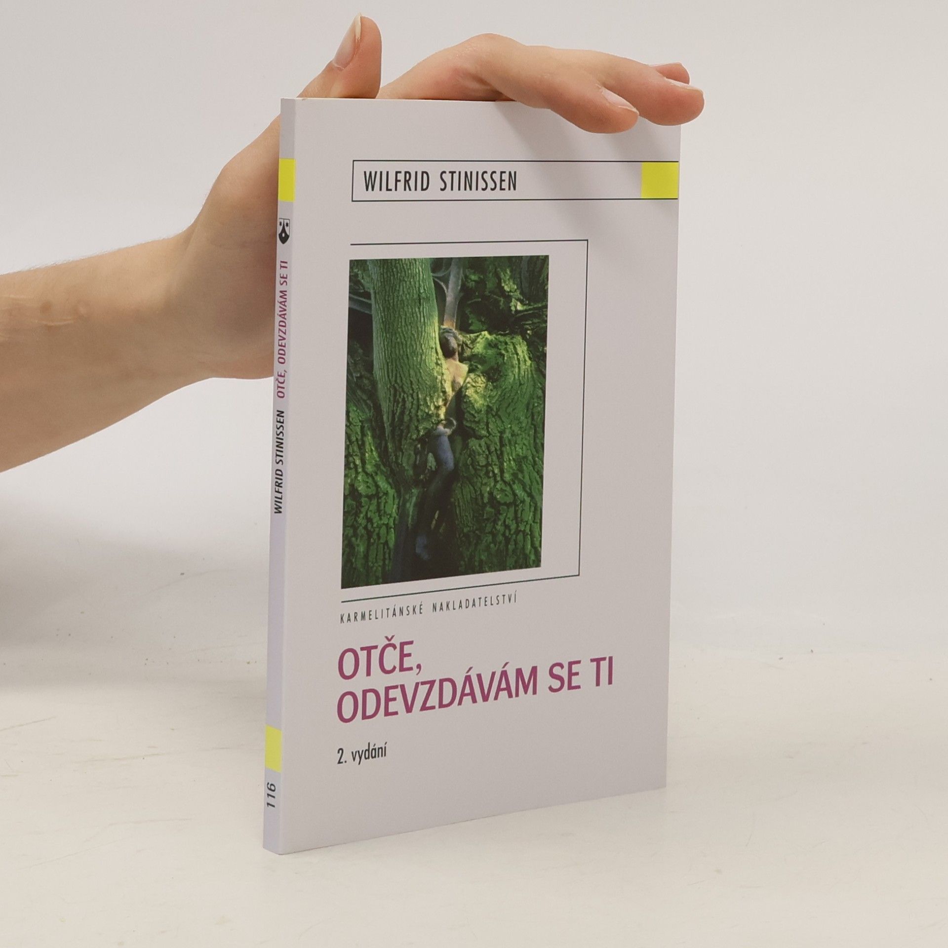 Wilfrid Stinissen Otče, odevzdávám se ti