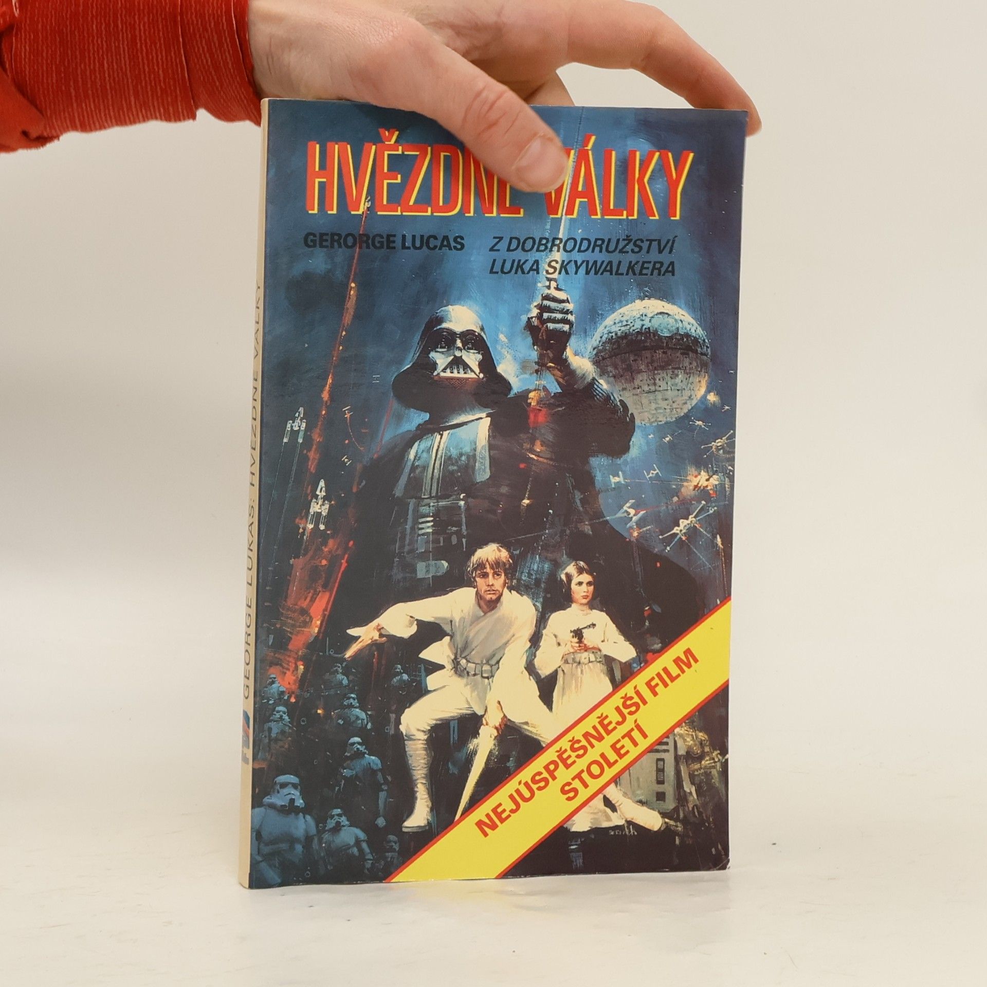 George Lucas Hvězdné války. Z dobrodružství Luka Skywalkera