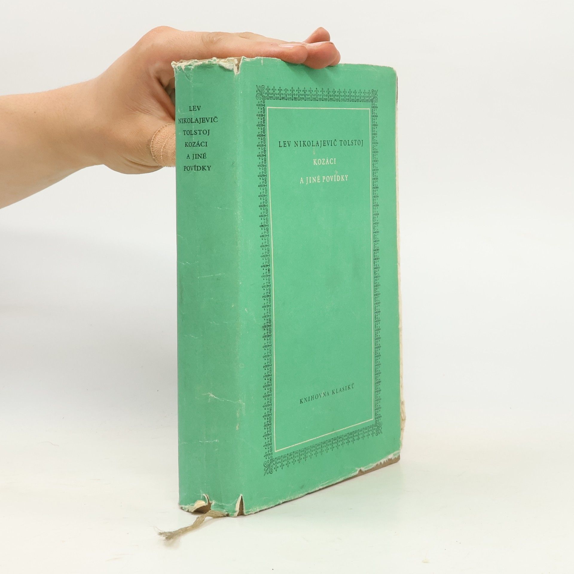 Lew Nikolajewitsch Tolstoi Kozáci a jiné povídky