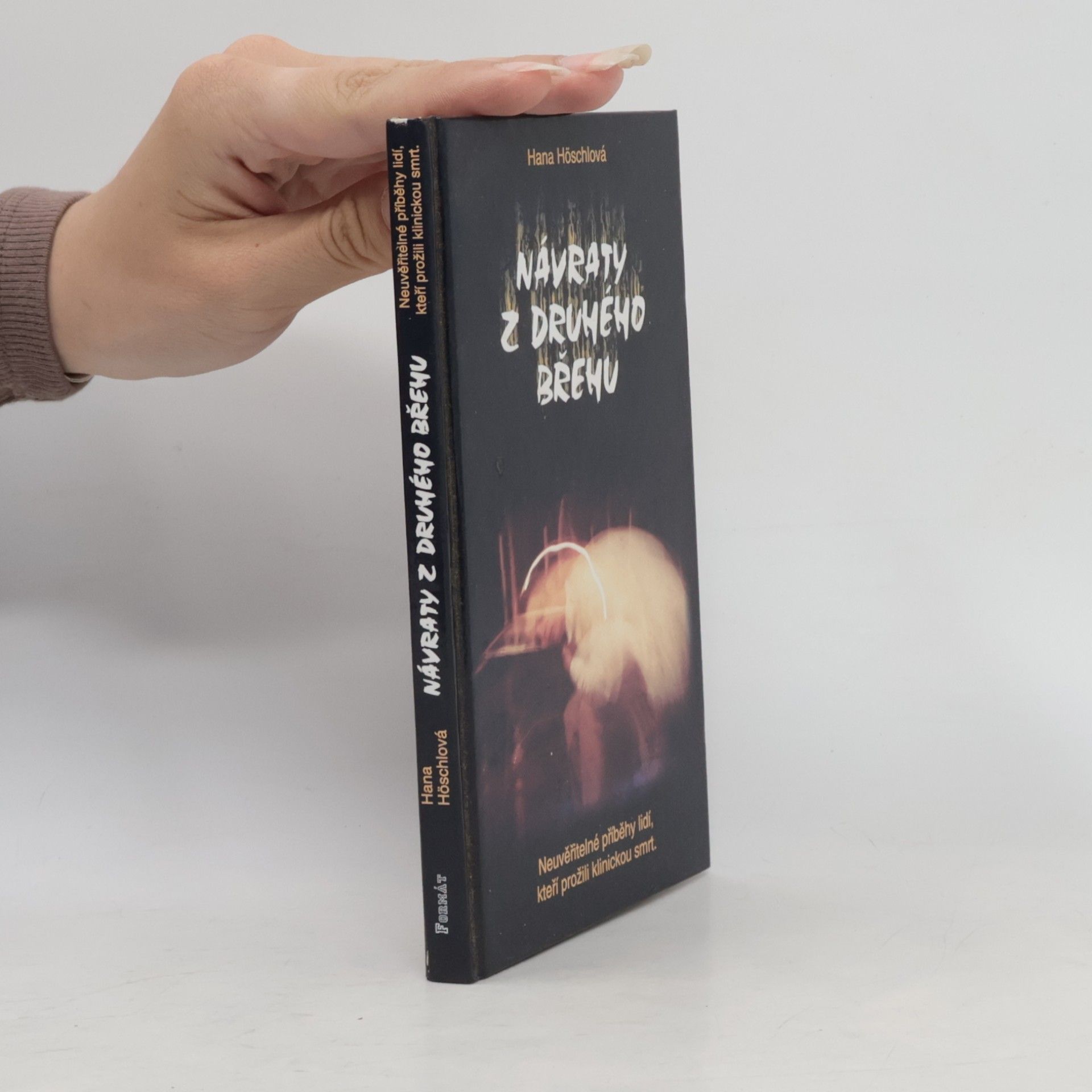 Hana Höschlová Návraty z druhého břehu