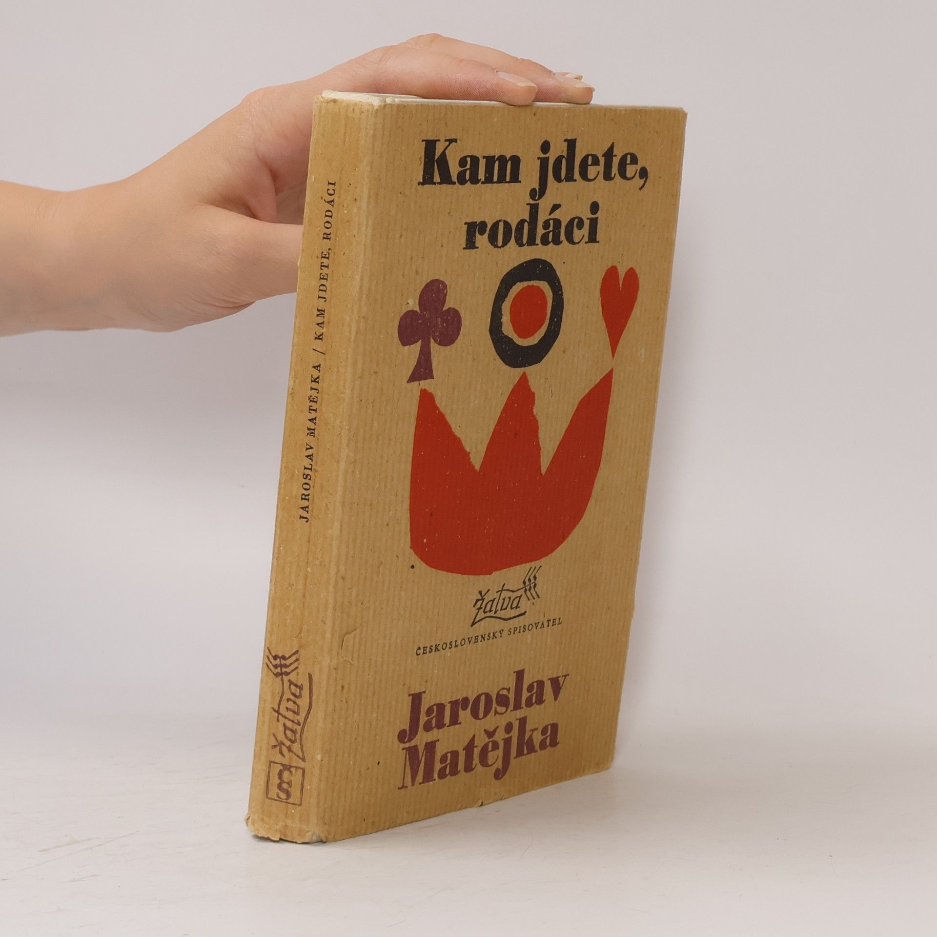 Jaroslav Matějka Kam jdete, rodáci