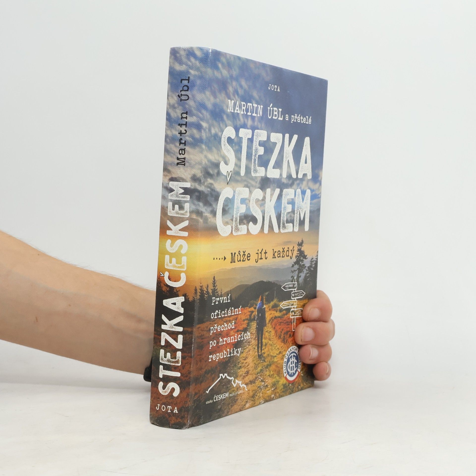 Martin Úbl Stezka Českem : může jít každý