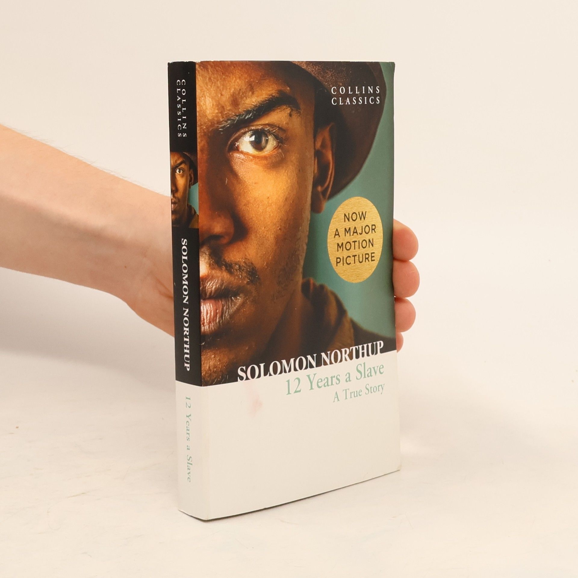 Solomon Northup 12 Years a Slave. A True Story
