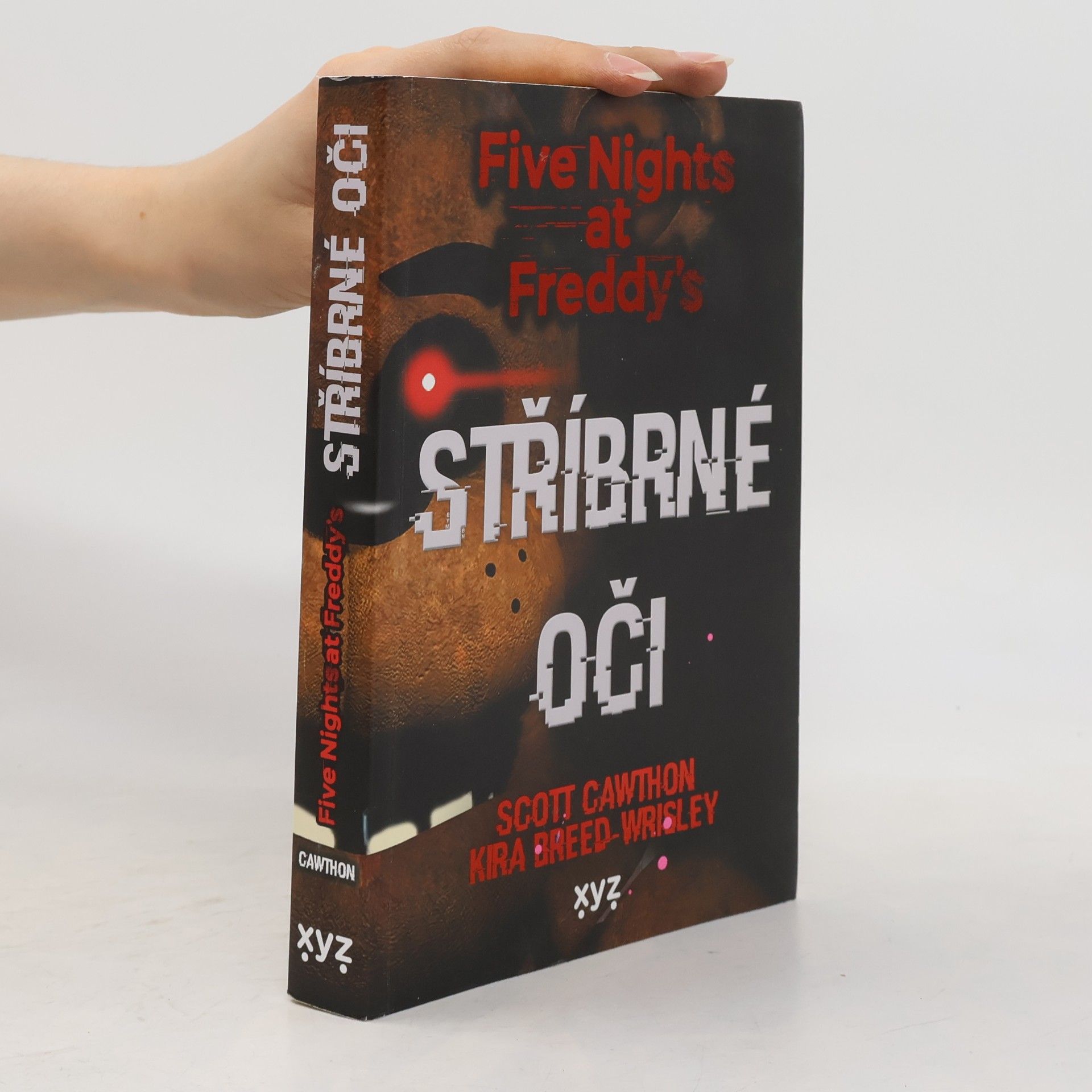 Kira Breed Wrisley Stříbrné oči : Five nights at Freddy's