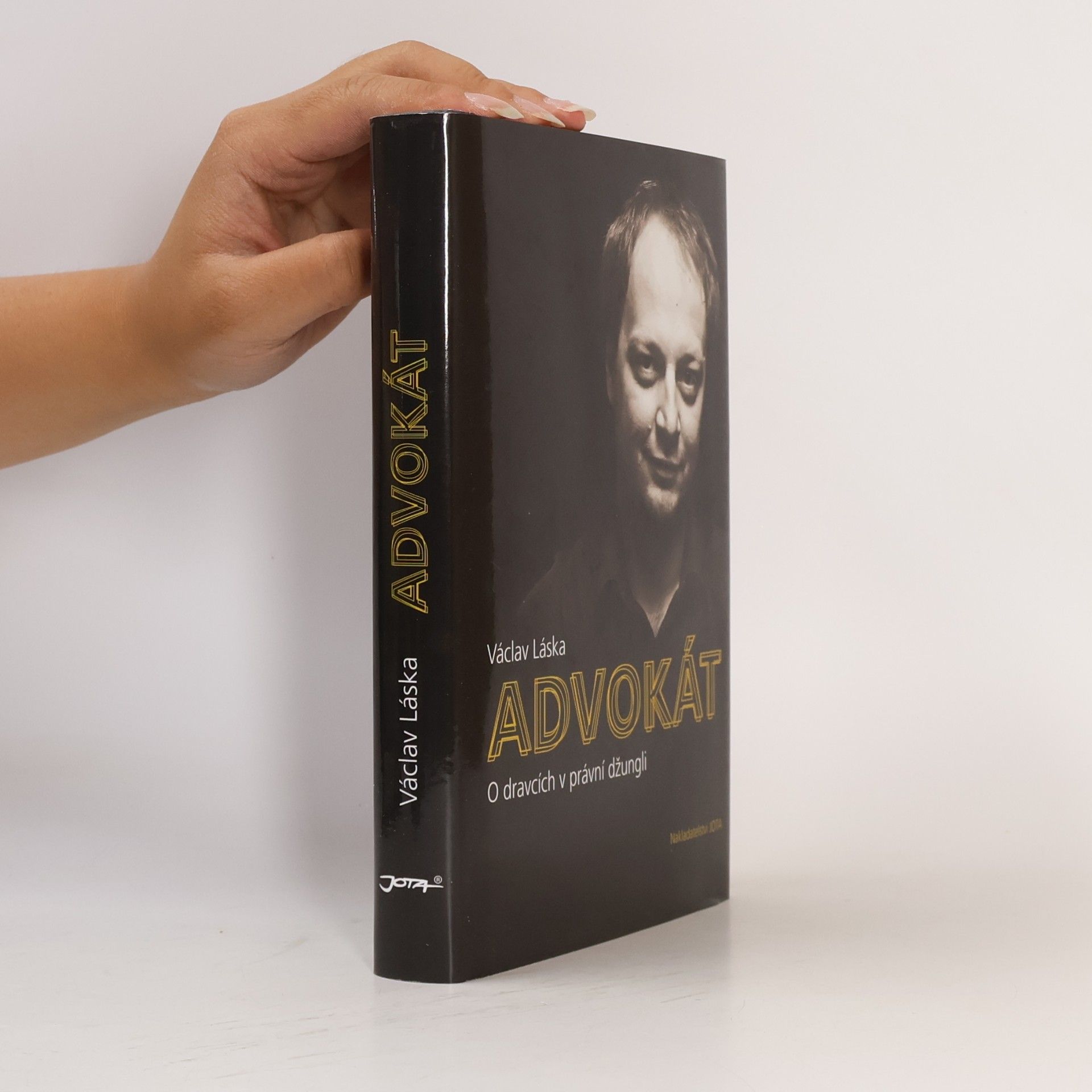 Václav Láska Advokát. O dravcích v právní džungli