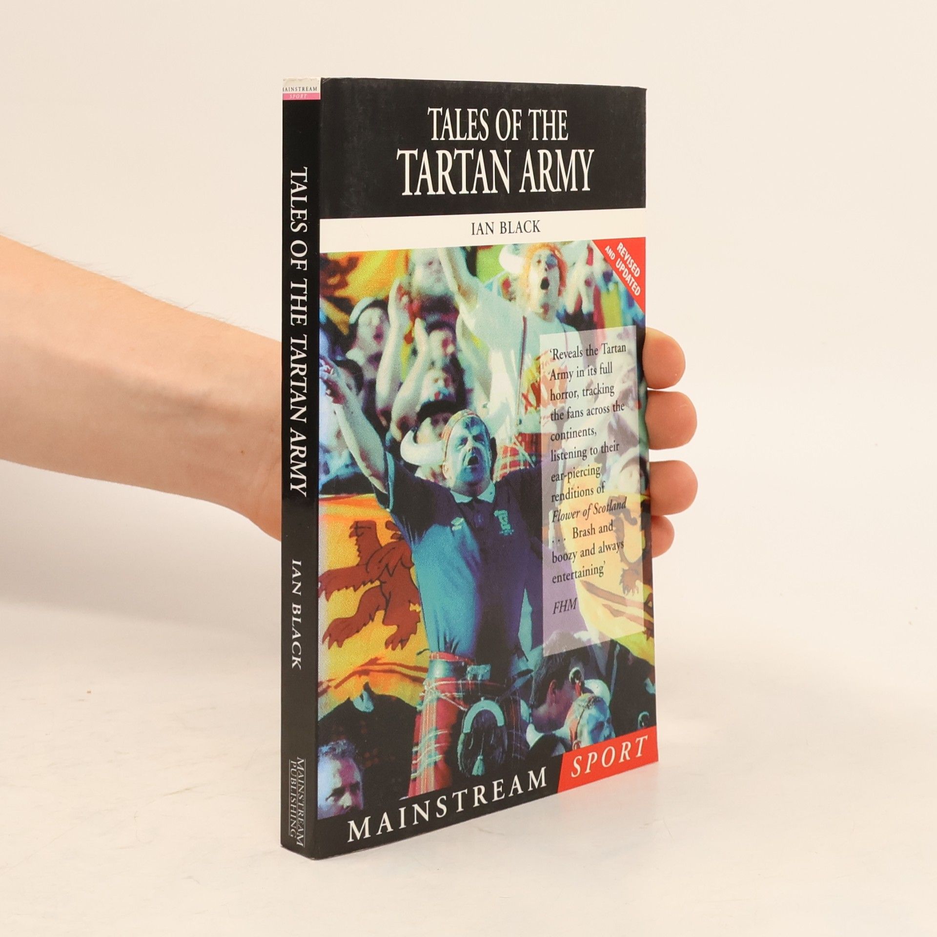 Mainstream Sport: Tales of the Tartan Army - Revised and Updated
