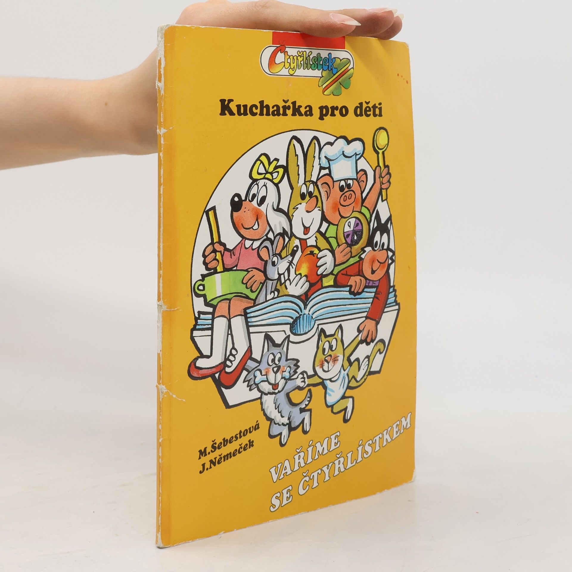 Marcela Šebestová Vaříme se čtyřlístkem. Kuchařka pro děti