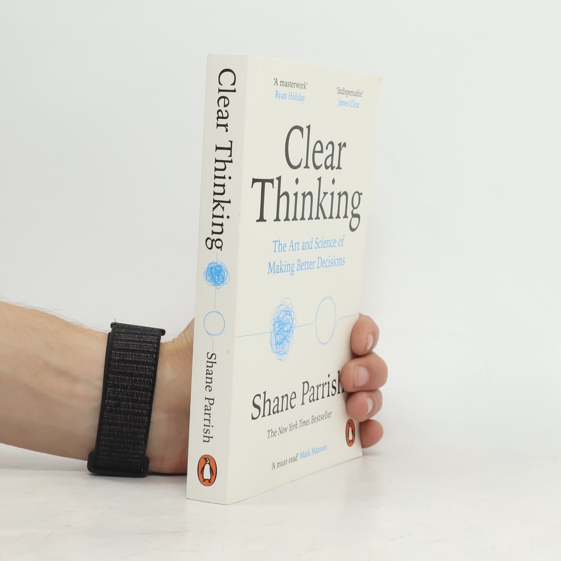 Shane Parrish Clear Thinking