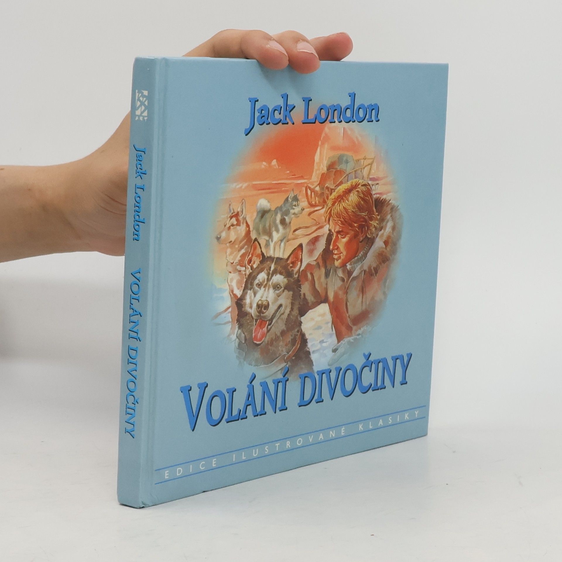 Jack London Volání divočiny
