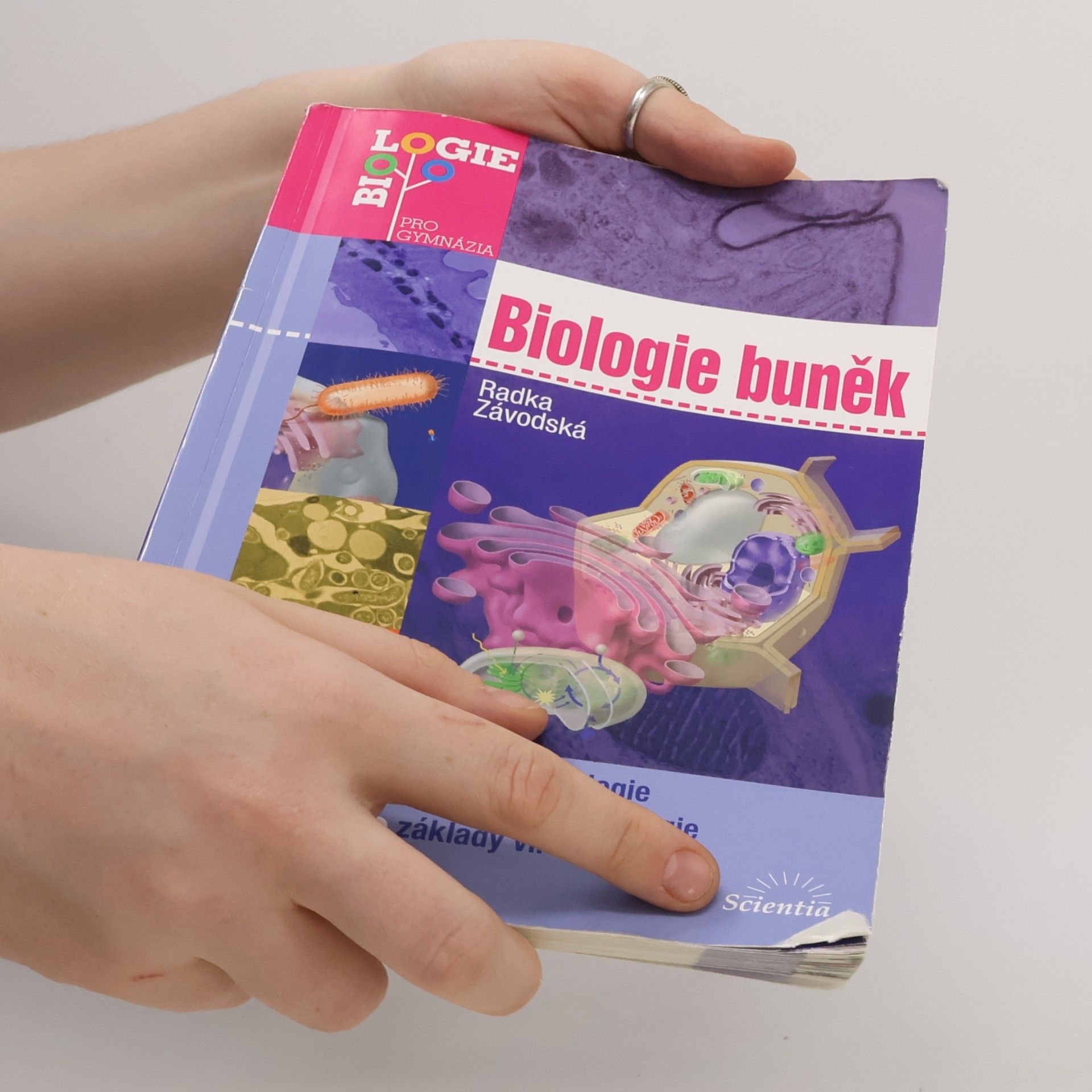 Radka Závodská Biologie buněk: Základy cytologie, bakteriologie, virologie