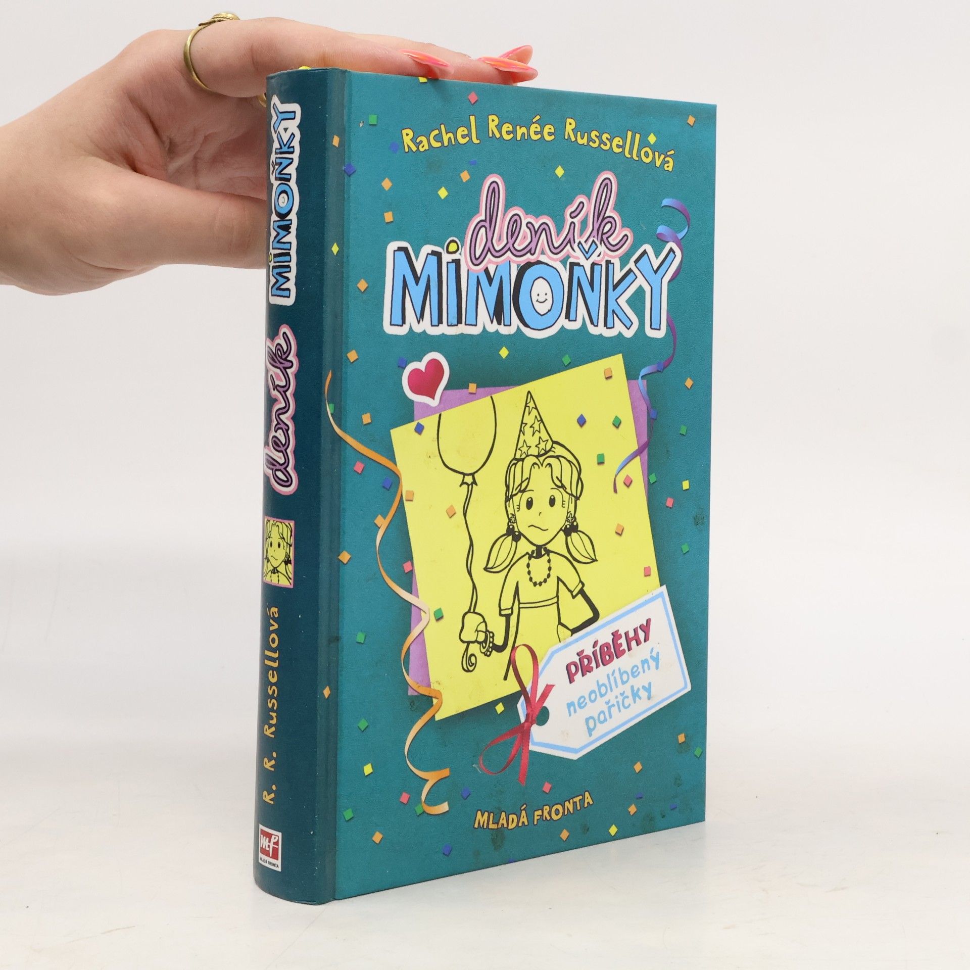 Rachel Renee Russell Deník mimoňky 2. Příběhy neoblíbený pařičky