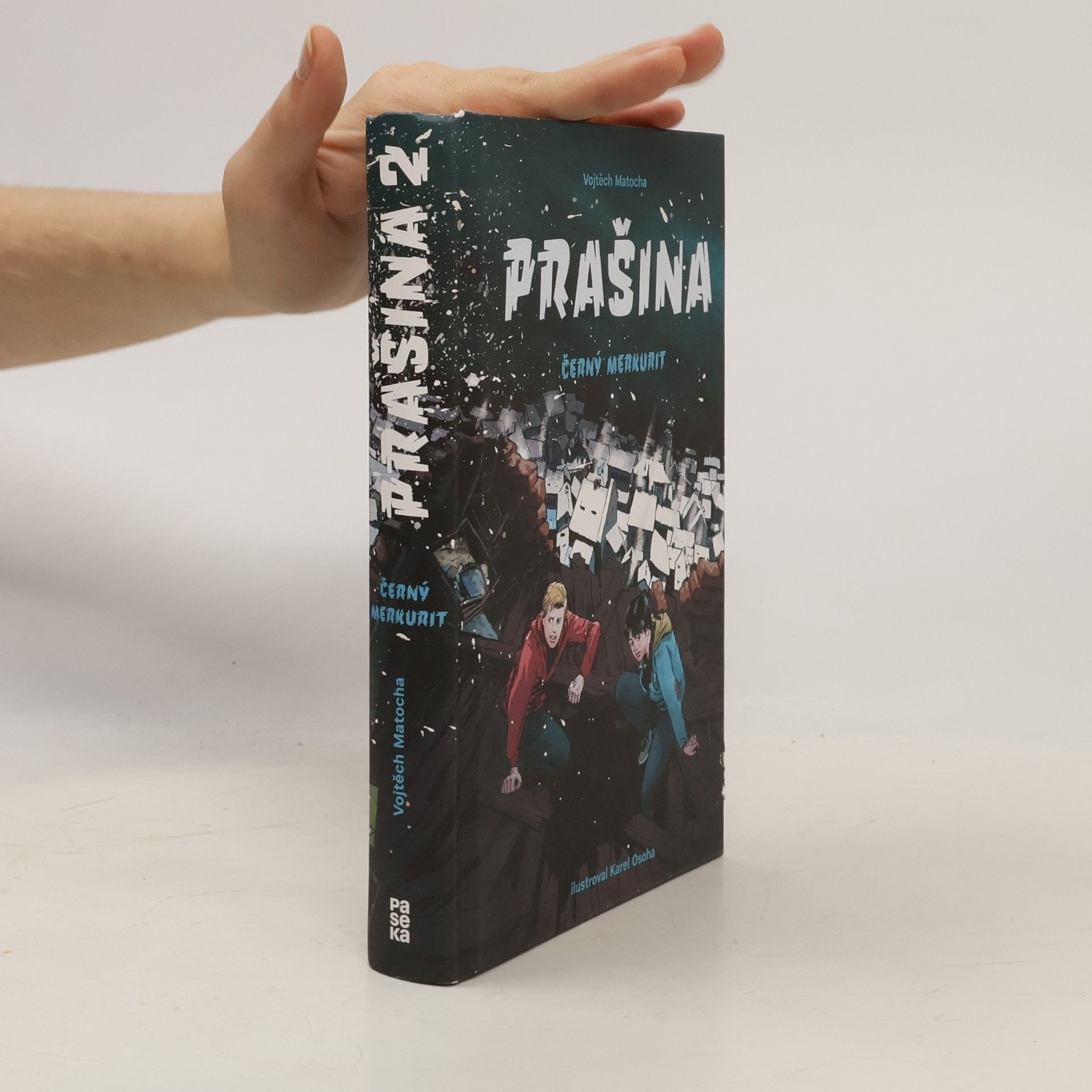 Vojtěch Matocha Černý merkurit. Prašina. Díl 2.