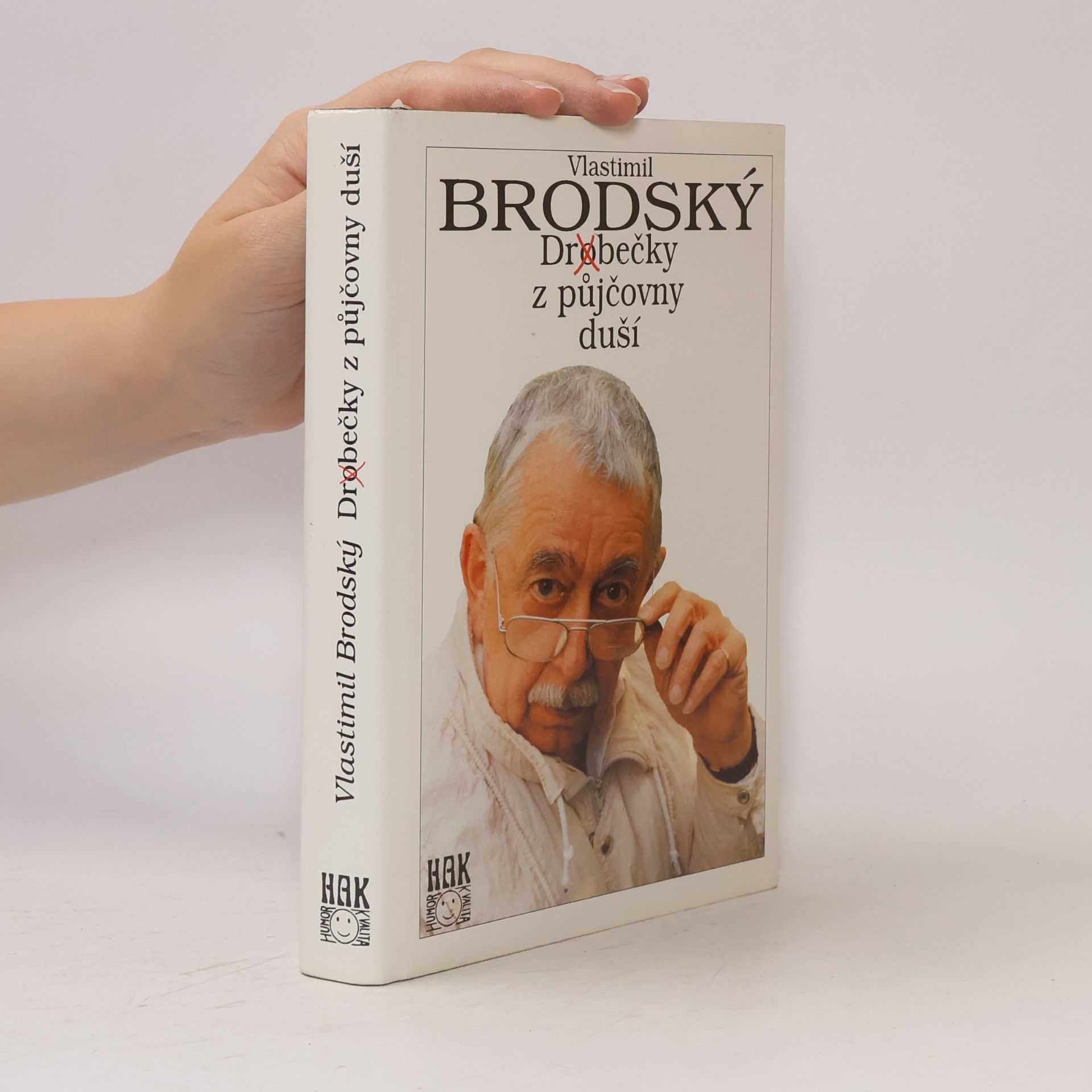 Vlastimil Brodský Dr(o)bečky z půjčovny duší