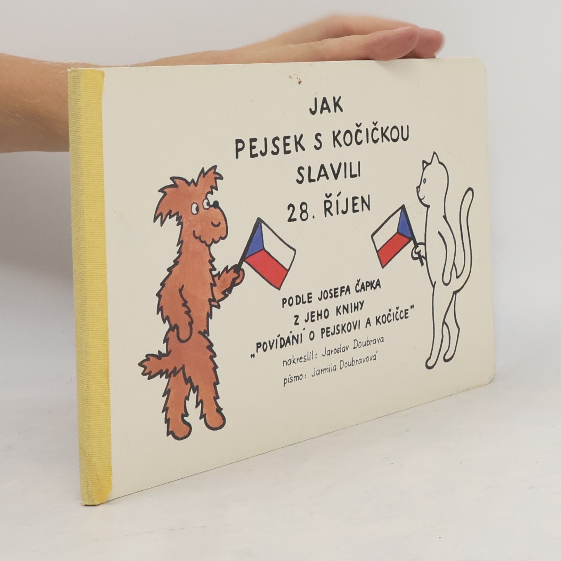 Josef Čapek Jak pejsek s kočičkou slavili 28. říjen