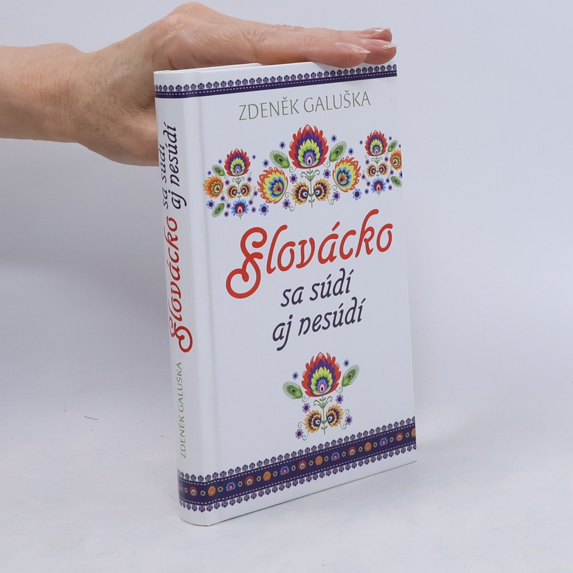 Zdeněk Galuška Slovácko sa súdí aj nesúdí
