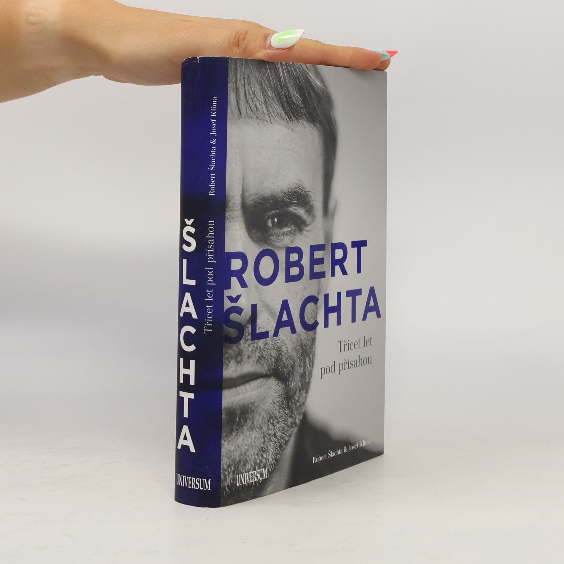 Robert Šlachta Robert Šlachta. Třicet let pod přísahou