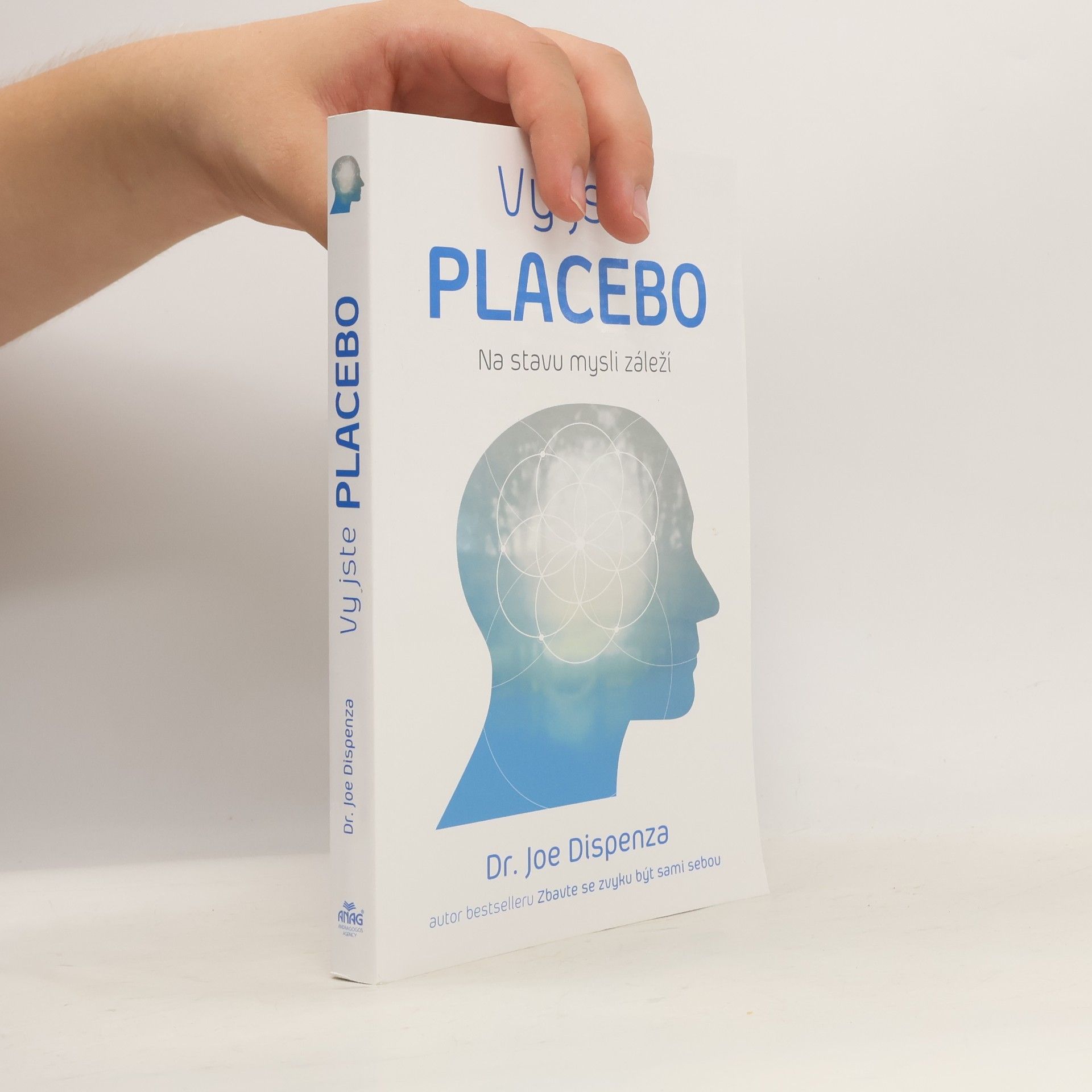 Joe Dispenza Vy jste placebo