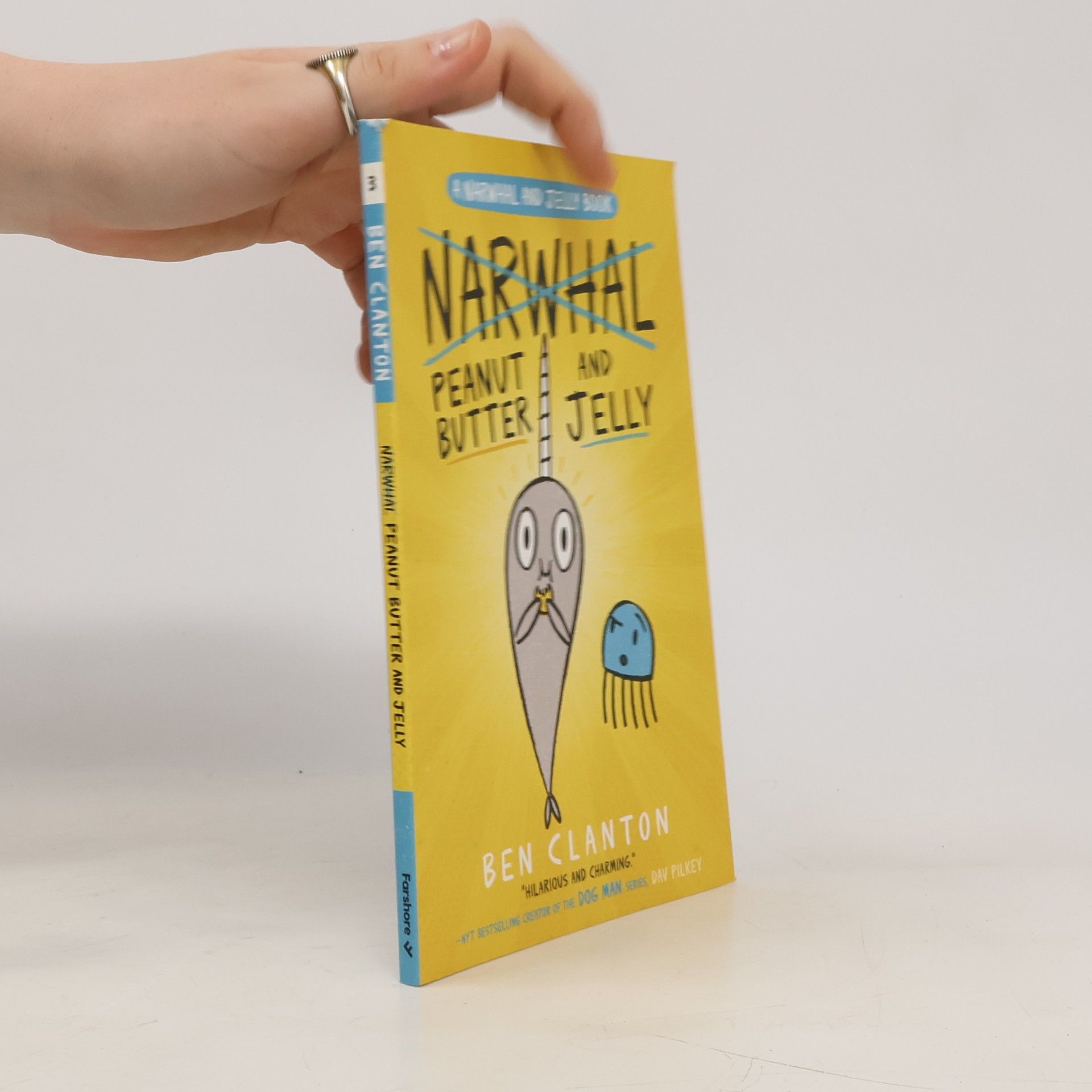 Ben Clanton Peanut Butter and Jelly (Narwhal and Jelly 3)