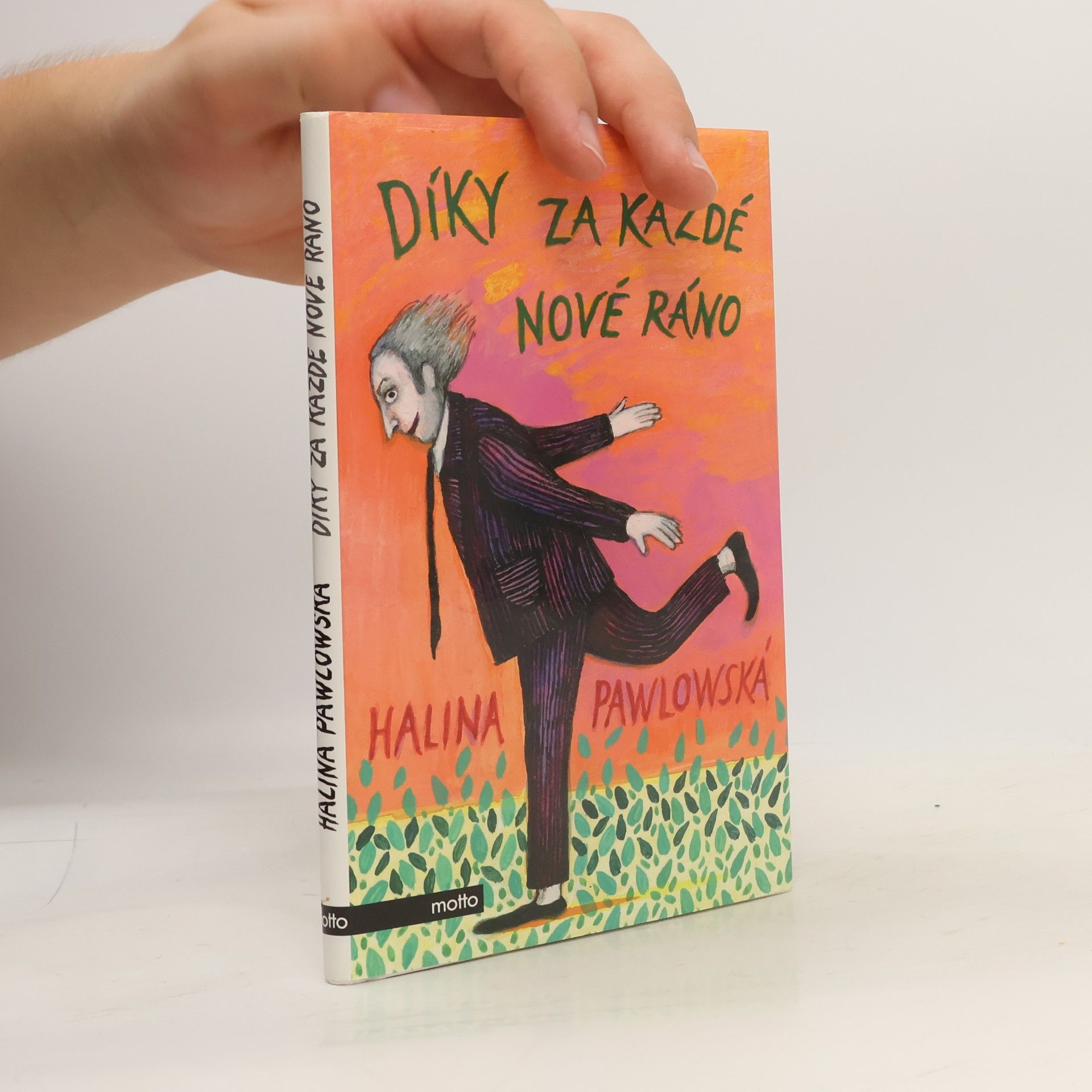 Halina Pawlowská Díky za každé nové ráno