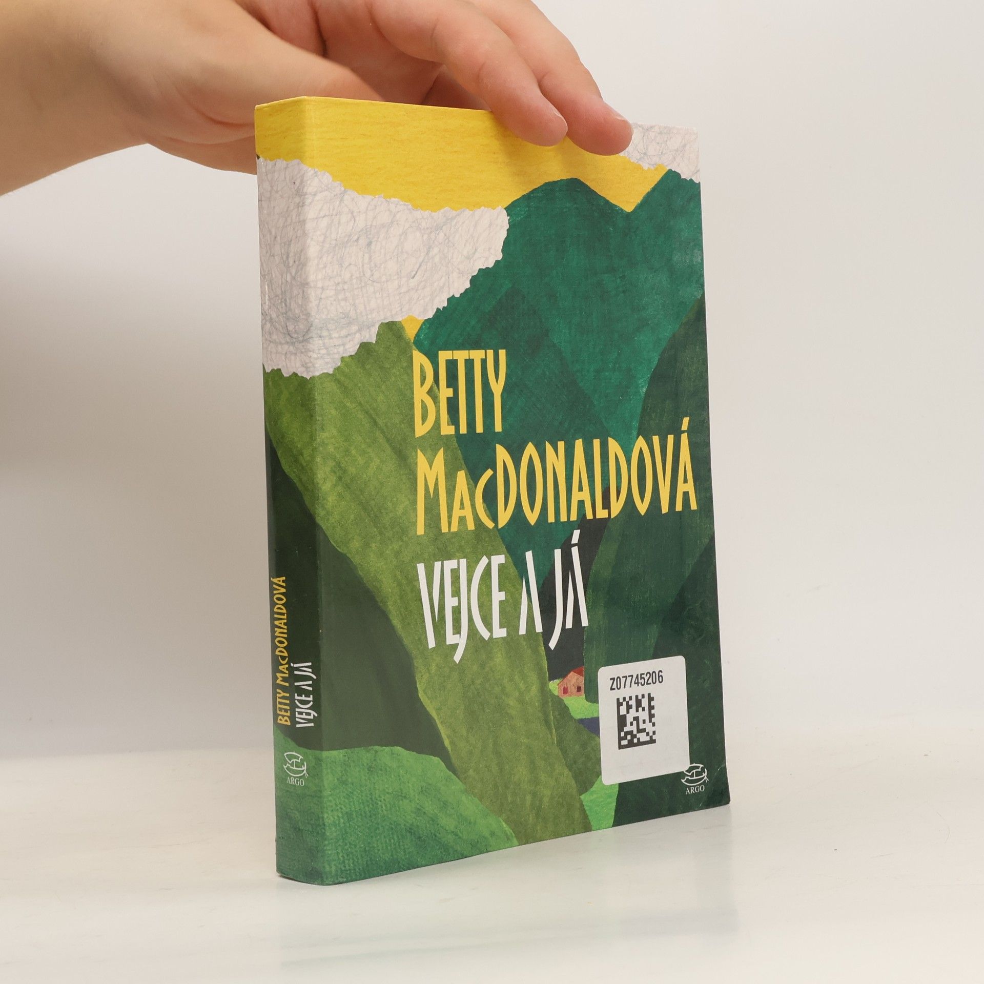Betty MacDonald Vejce a já