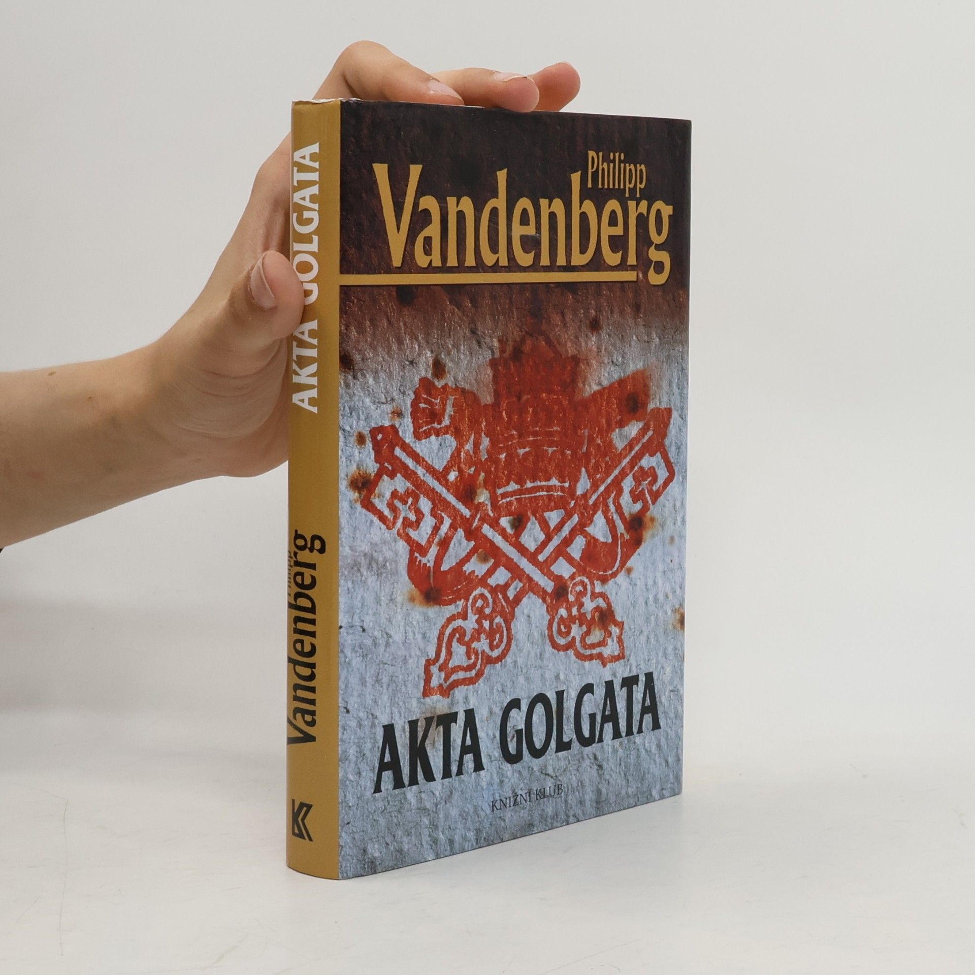 Philipp Vandenberg Akta Golgata