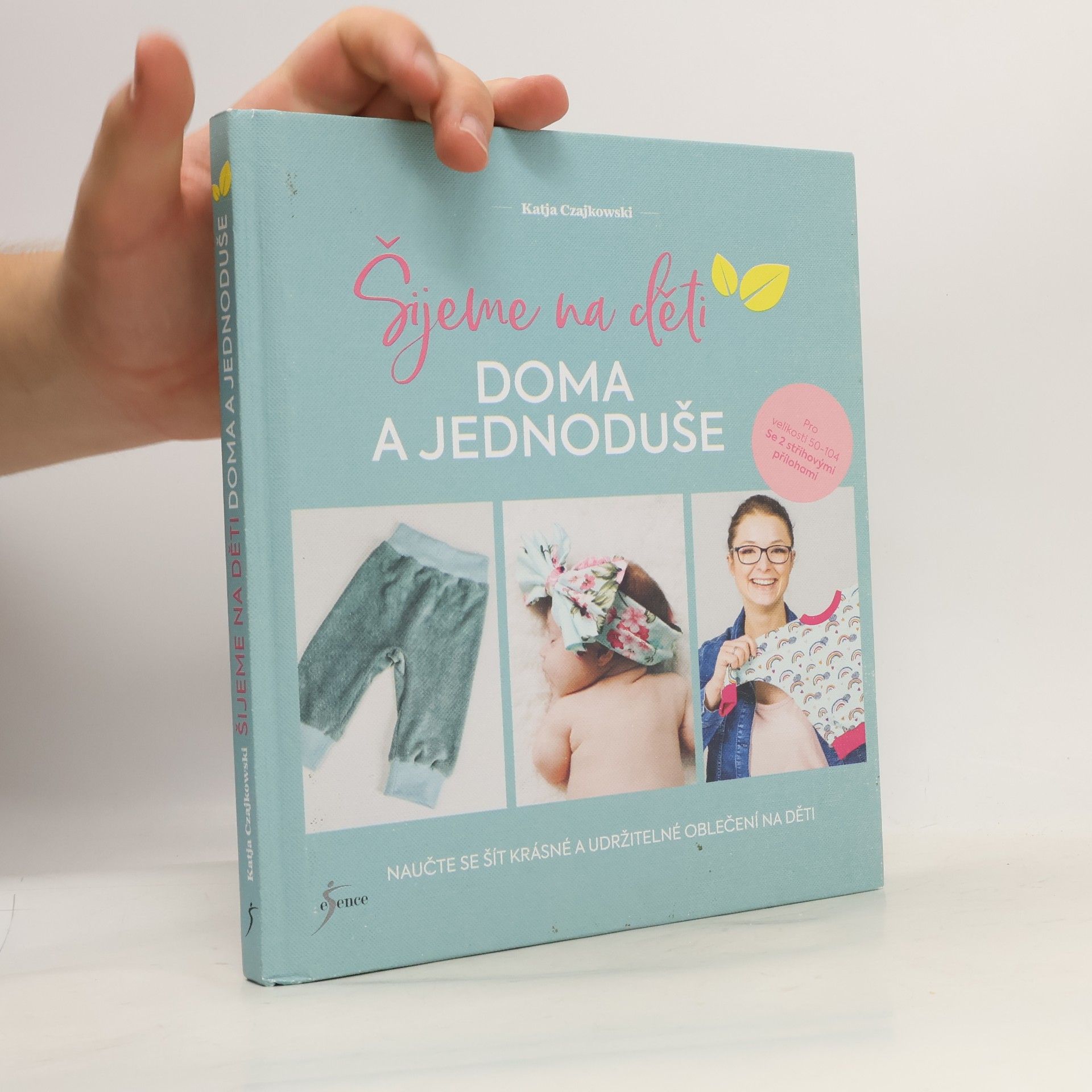 Katja Czajkowski Šijeme na děti doma a jednoduše