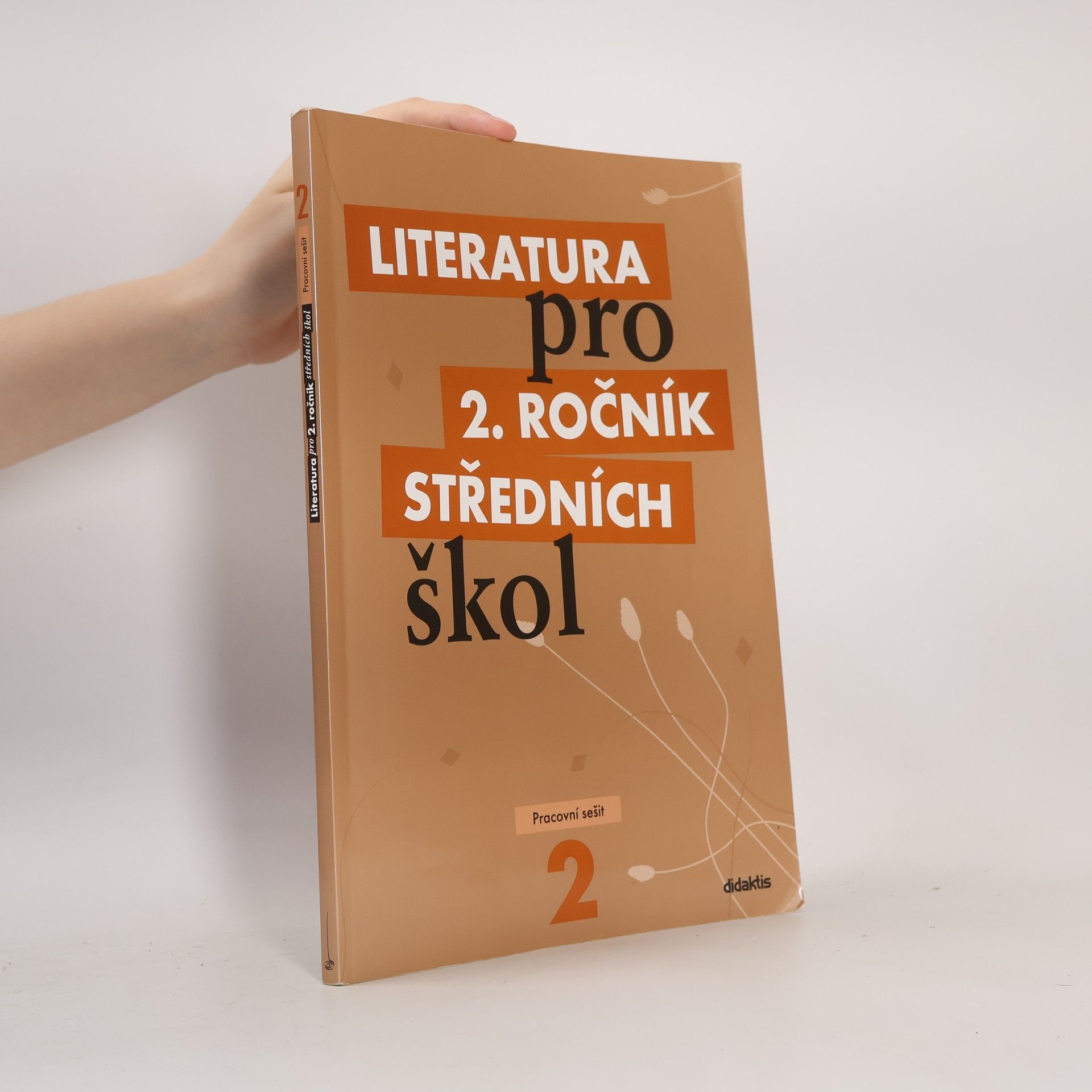 Taťána Polášková Literatura pro 2. ročník středních škol. Pracovní sešit